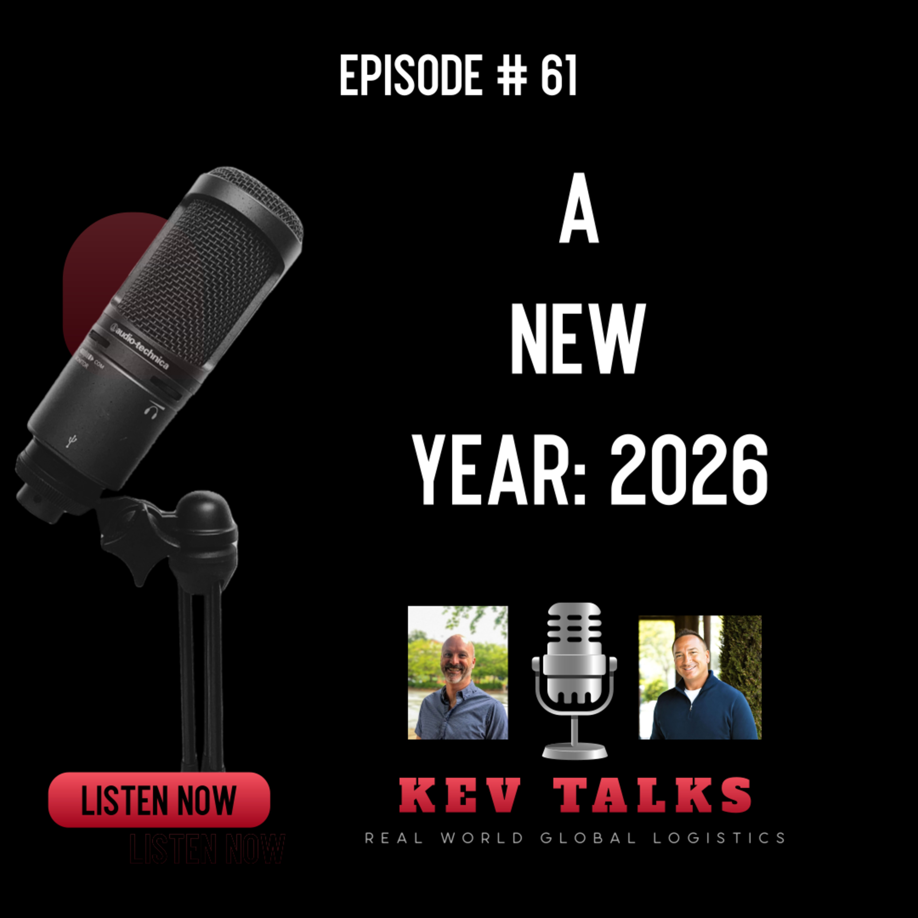 Kev Talks - REAL World Global Logistics