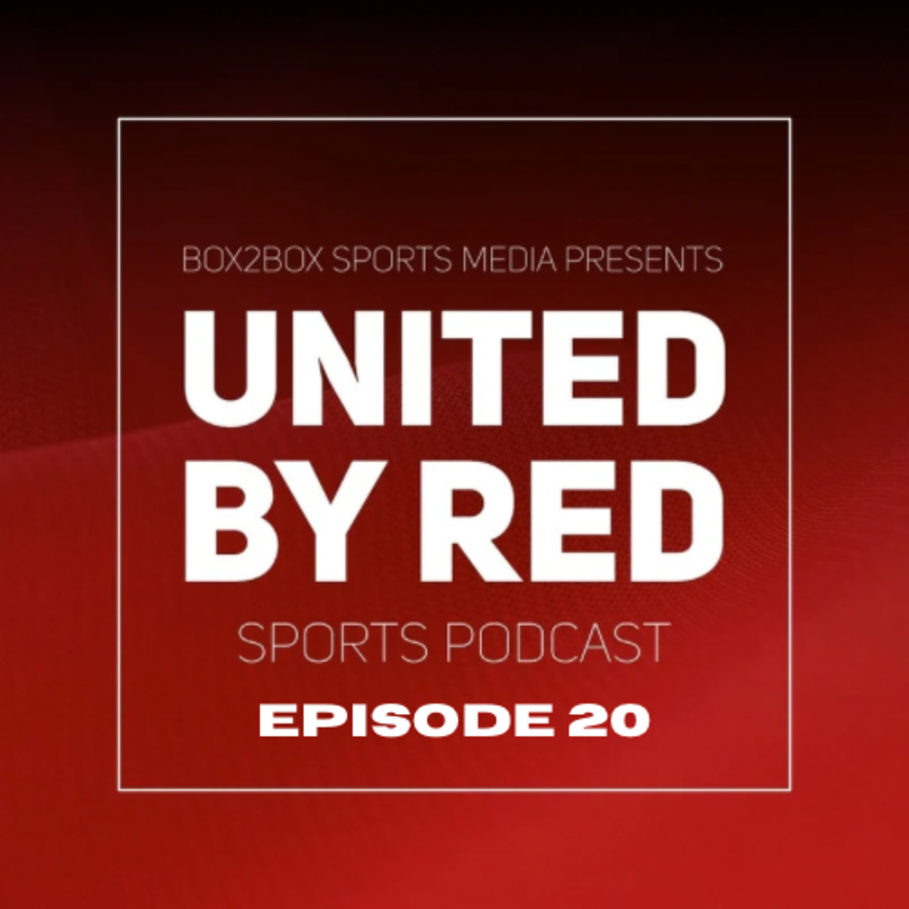 United By Red Sports Podcast