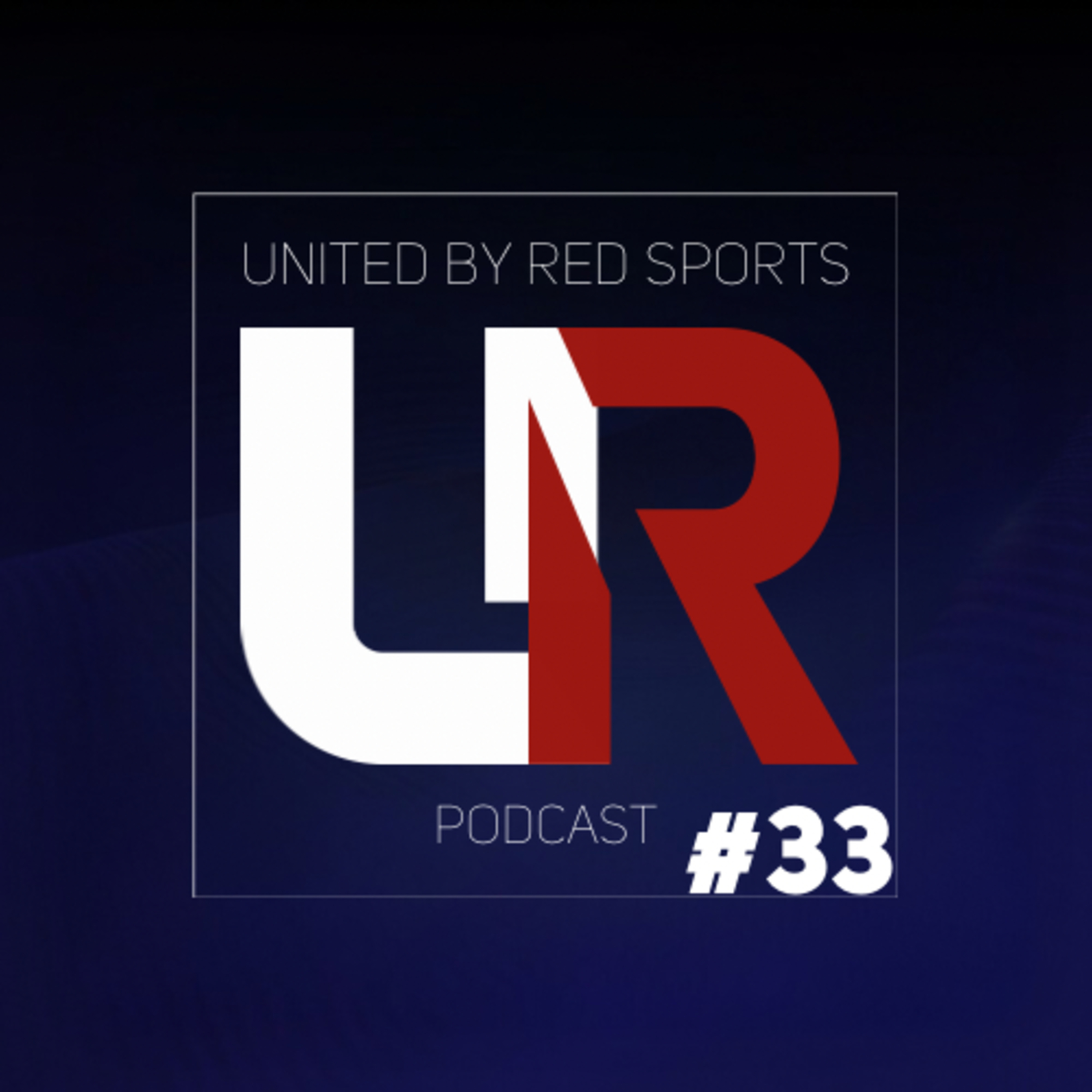 United By Red Sports Podcast
