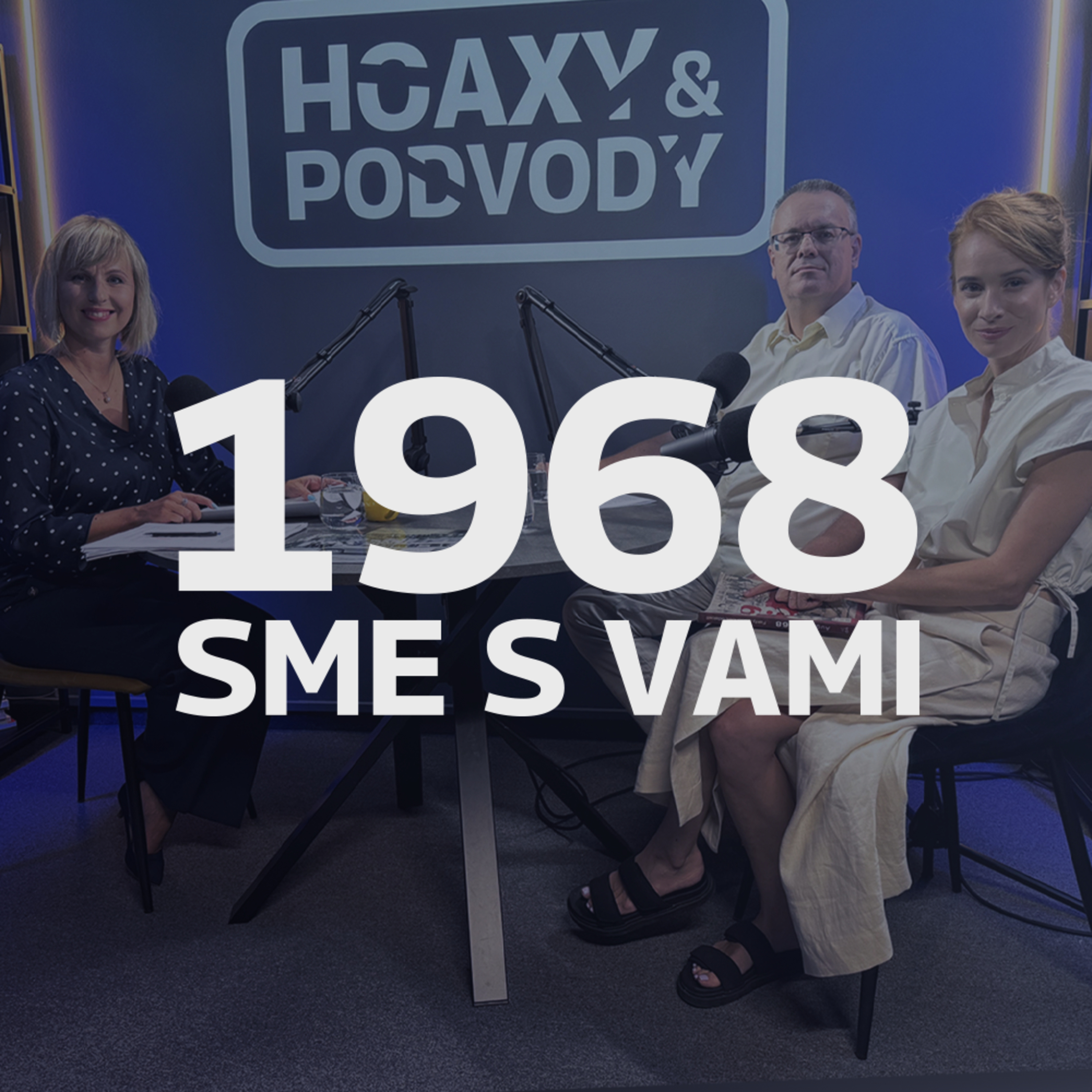 Okupácia 1968: Hoaxy a fakty episode artwork