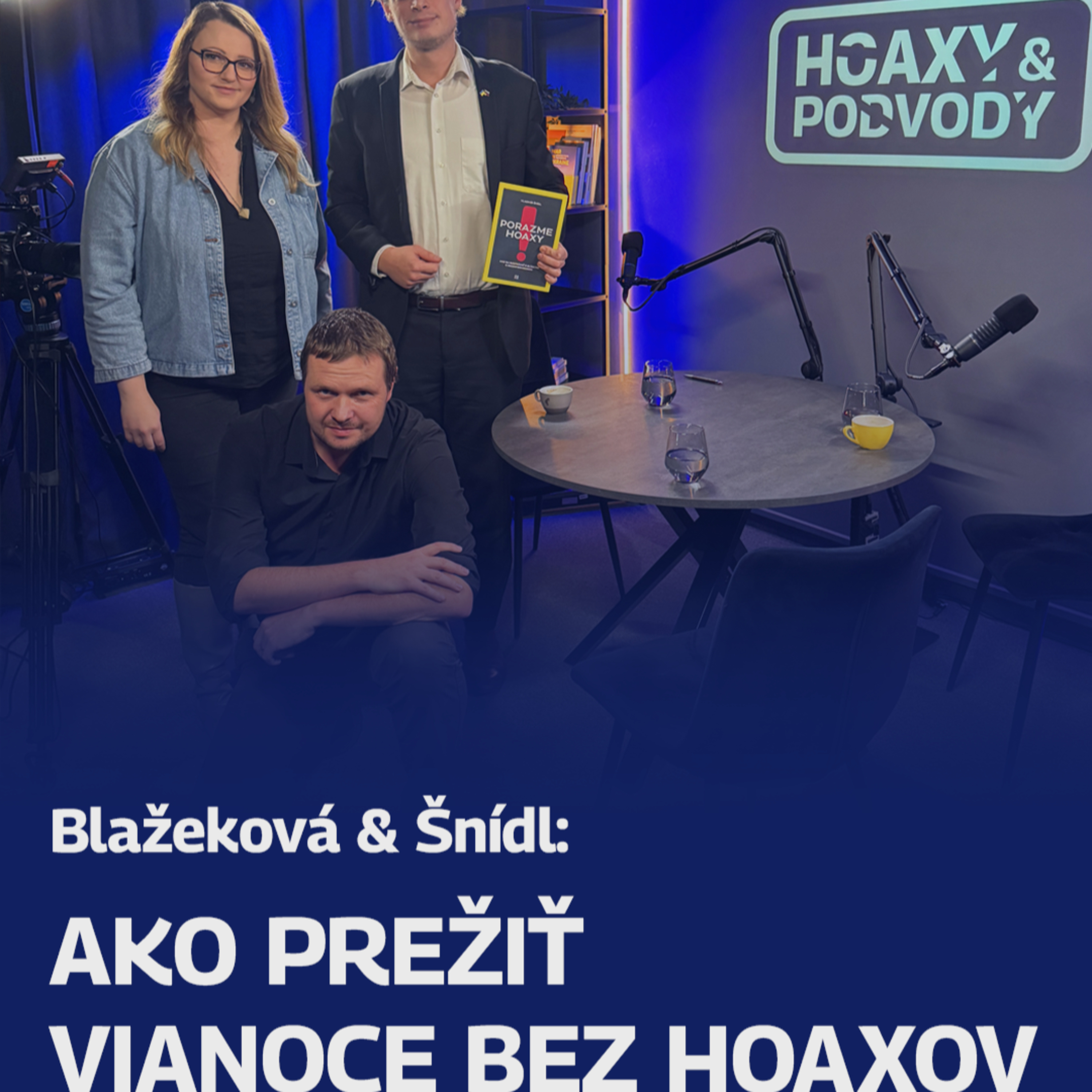 Ako prežiť Vianoce bez hoaxov? Radia Blažeková & Šnídl episode artwork