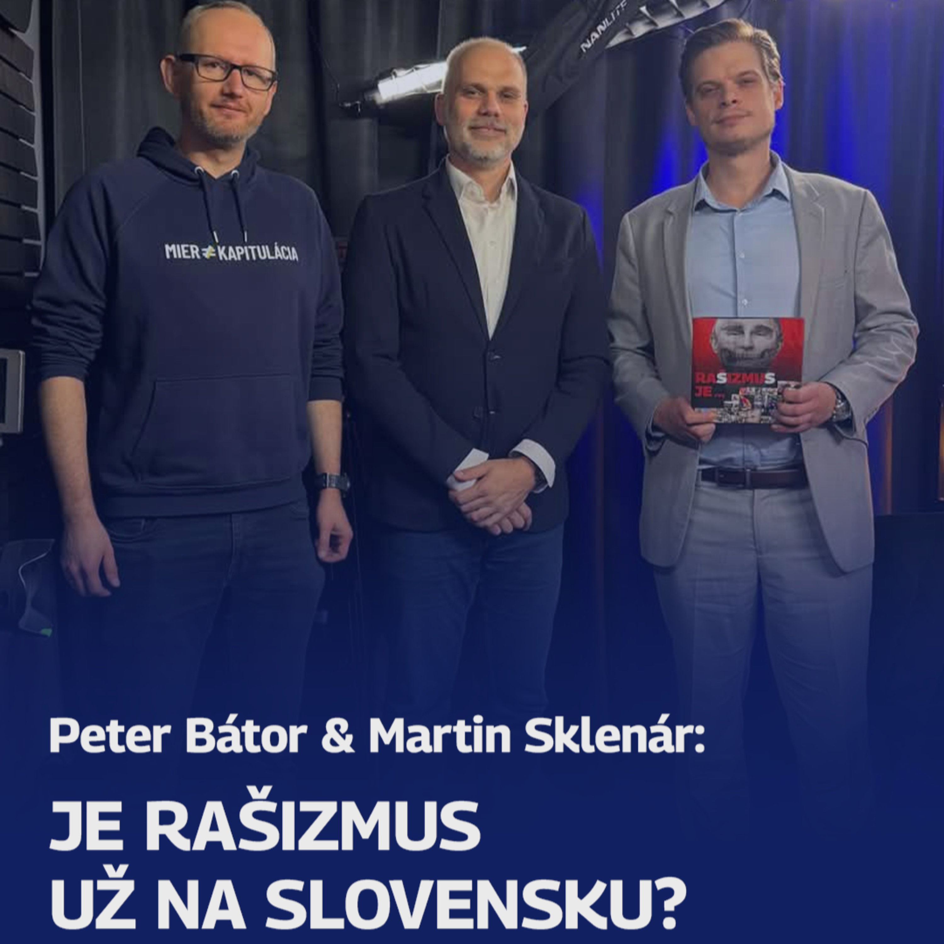 Je rašizmus už na Slovensku? episode artwork