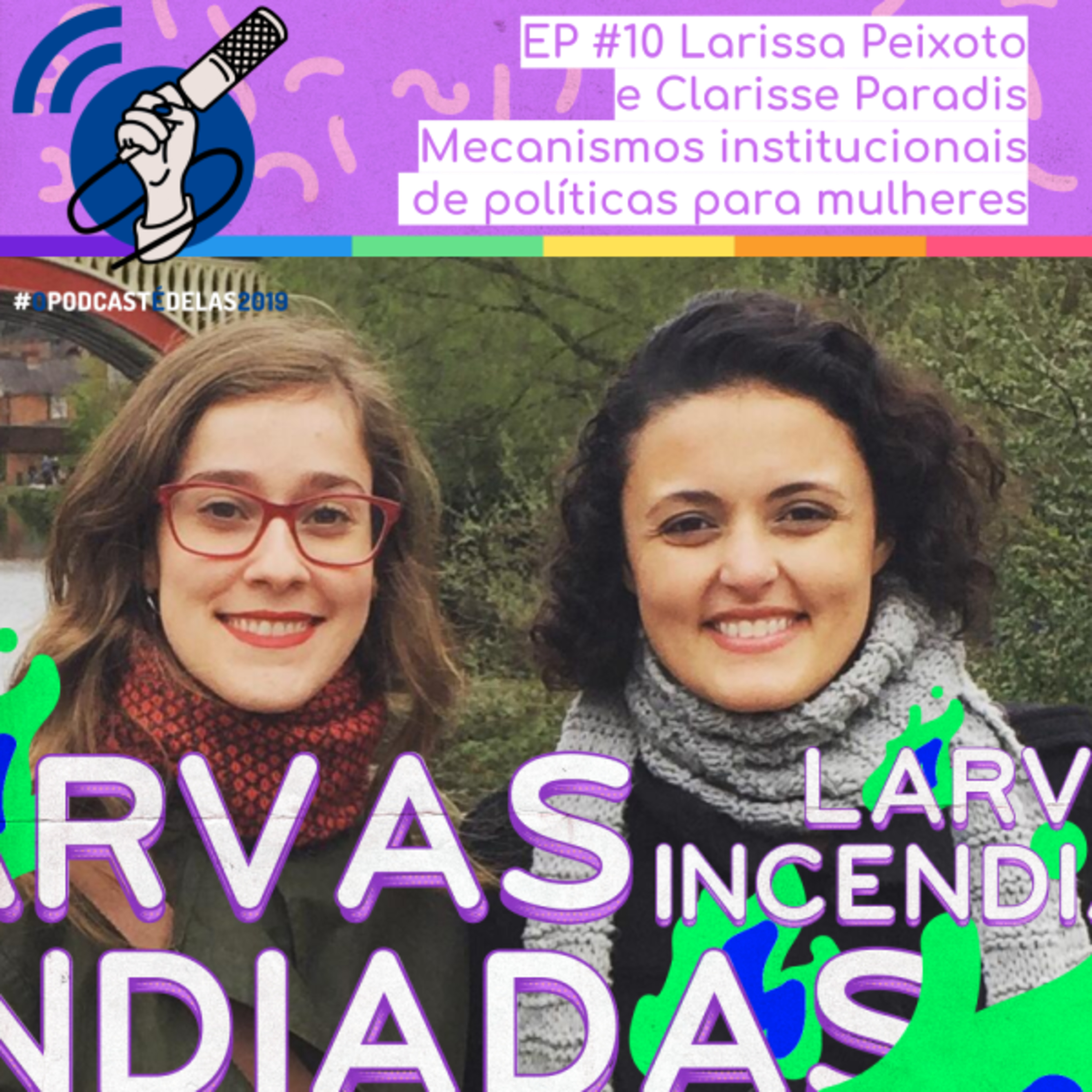 Larvas Incendiadas