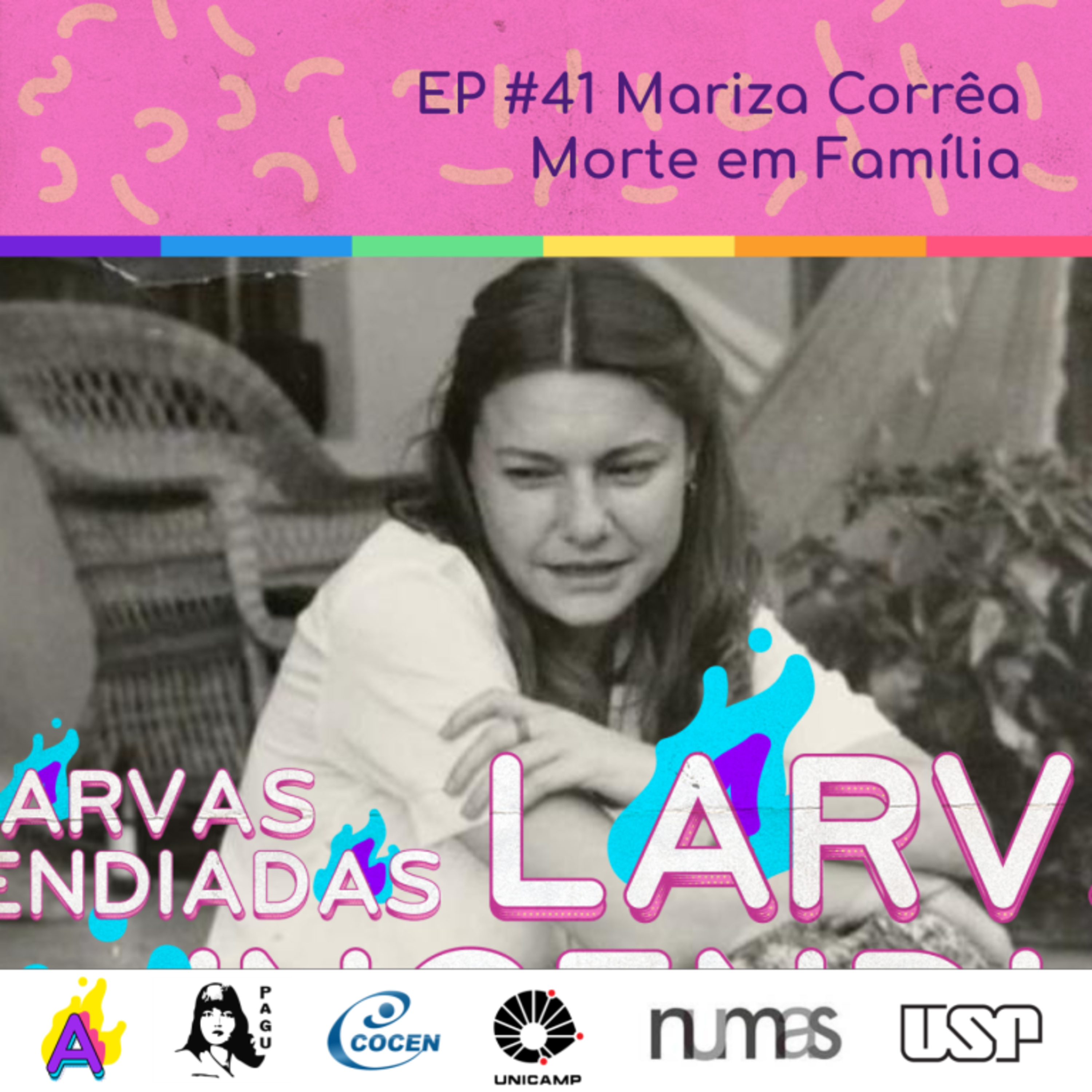 Larvas Incendiadas
