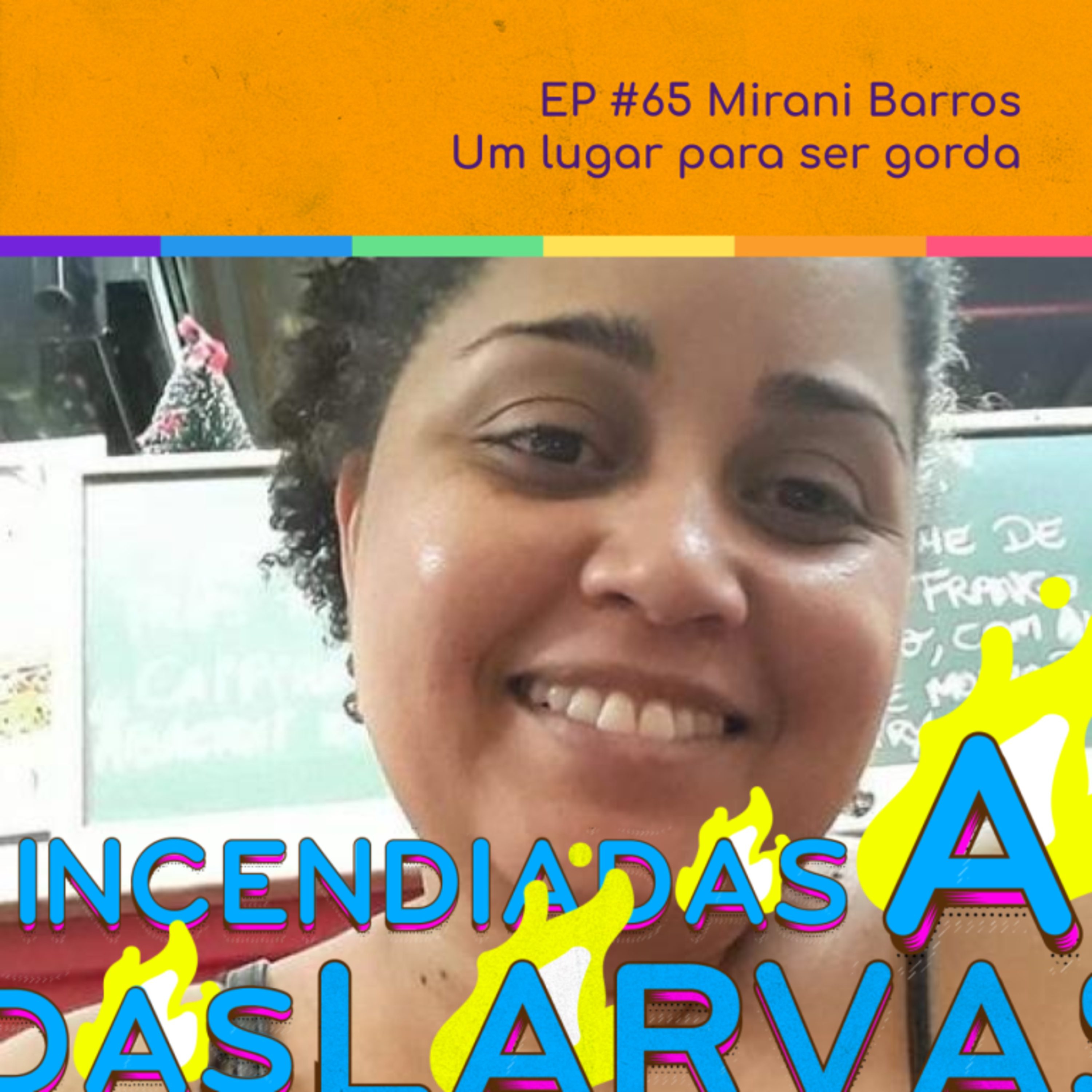 Larvas Incendiadas