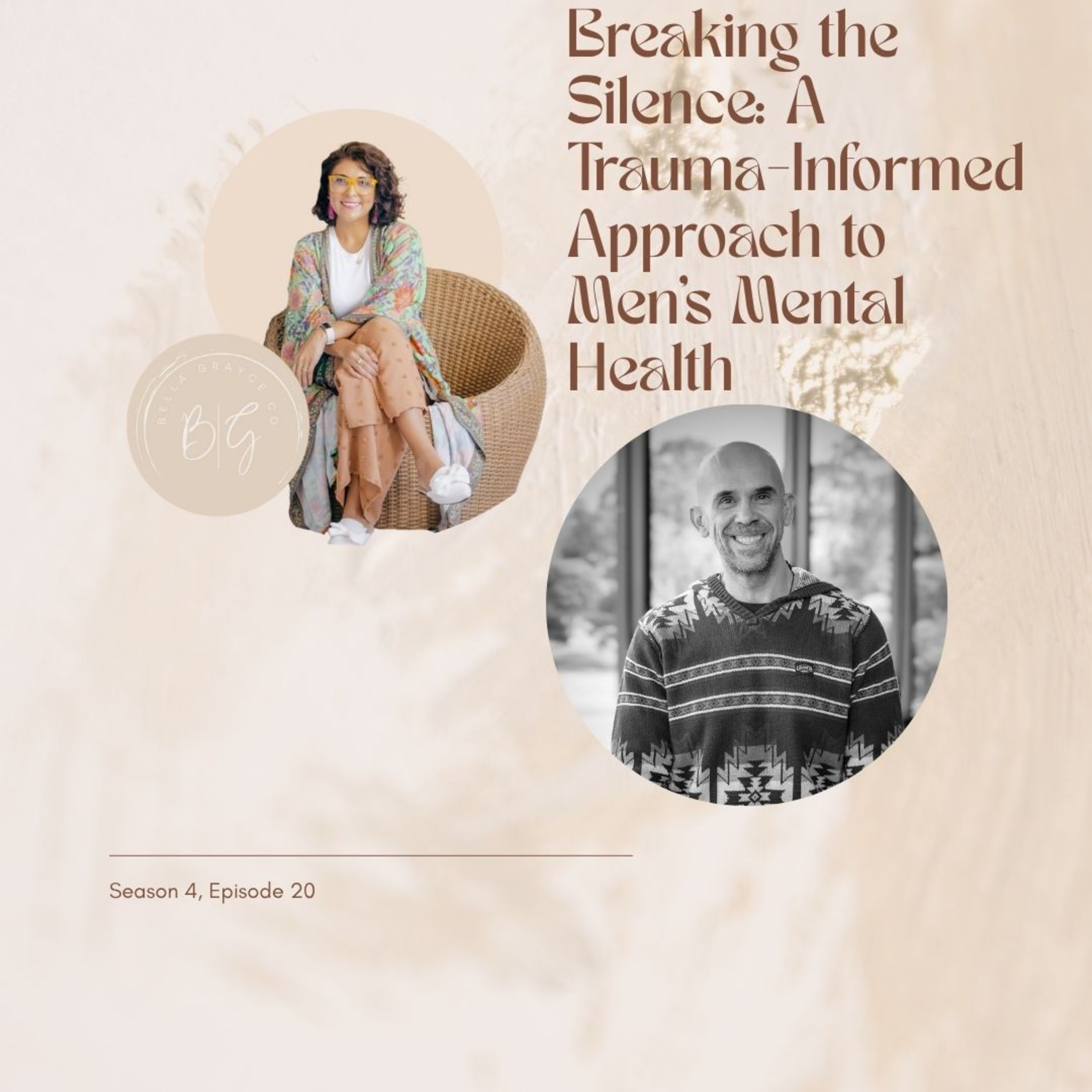 Breaking the Silence: A Trauma-Informed Approach to Men’s Mental Health