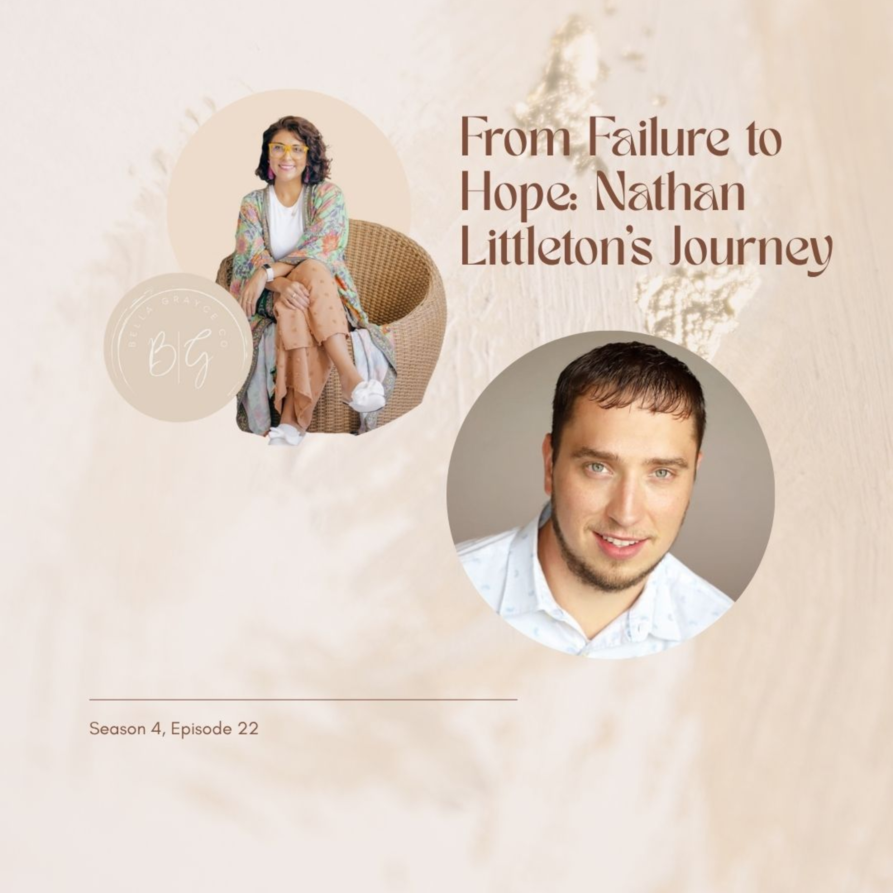 From Failure to Hope: Nathan Littleton's Journey