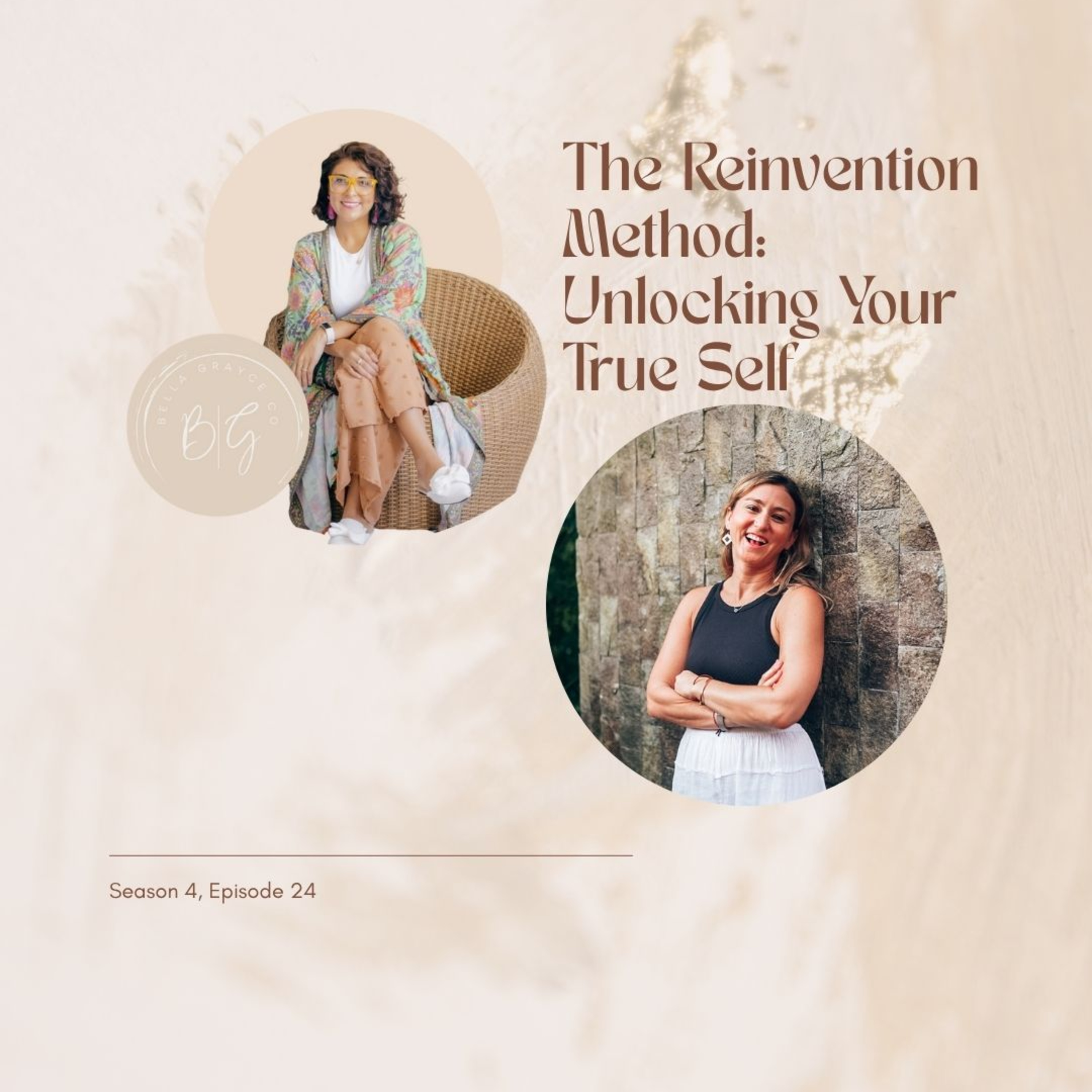 The Reinvention Method: Unlocking Your True Self