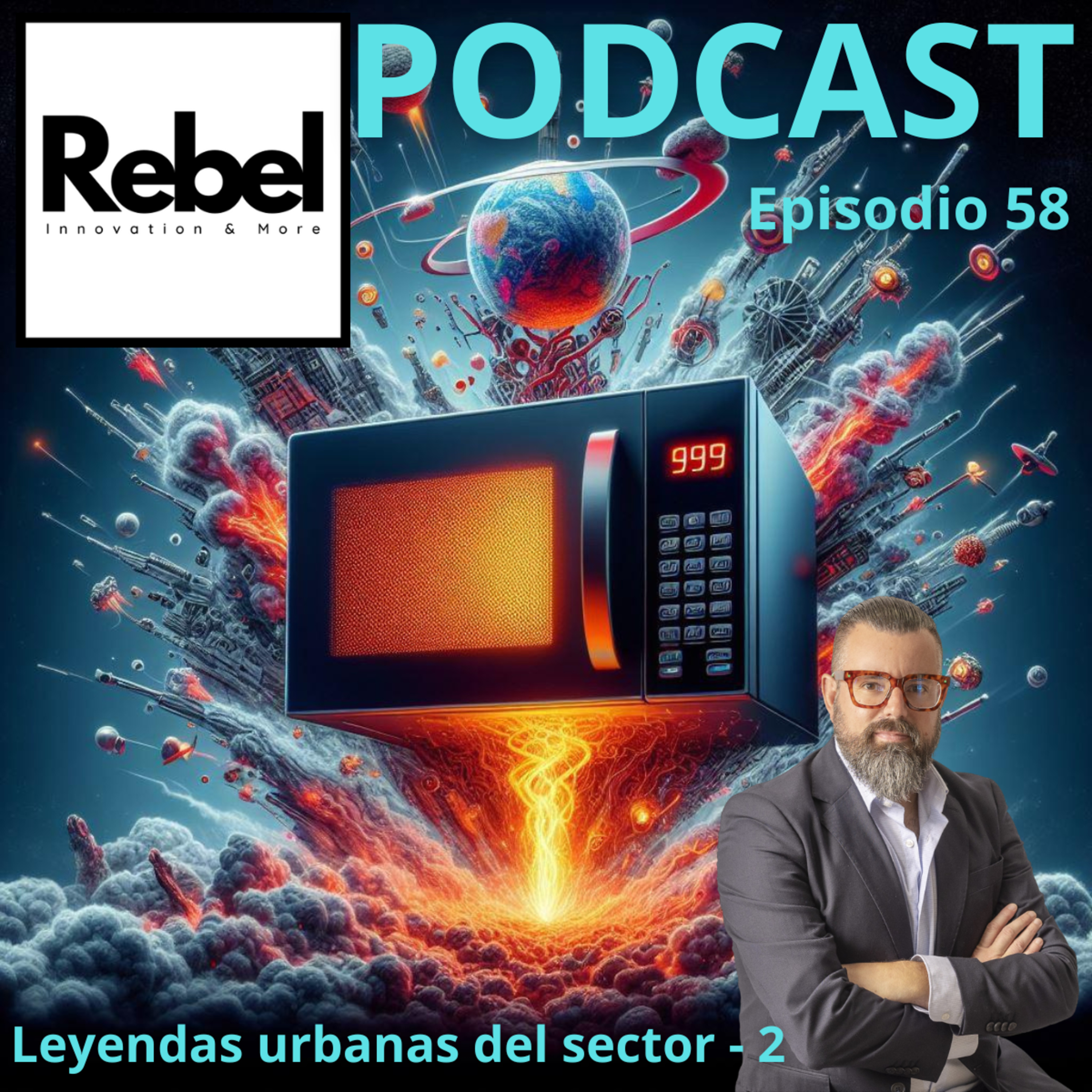 # 58 EPISODIO - LEYENDAS URBANAS DEL SECTOR DE LOS ALIMENTOS Y BEBIDAS 2 episode artwork