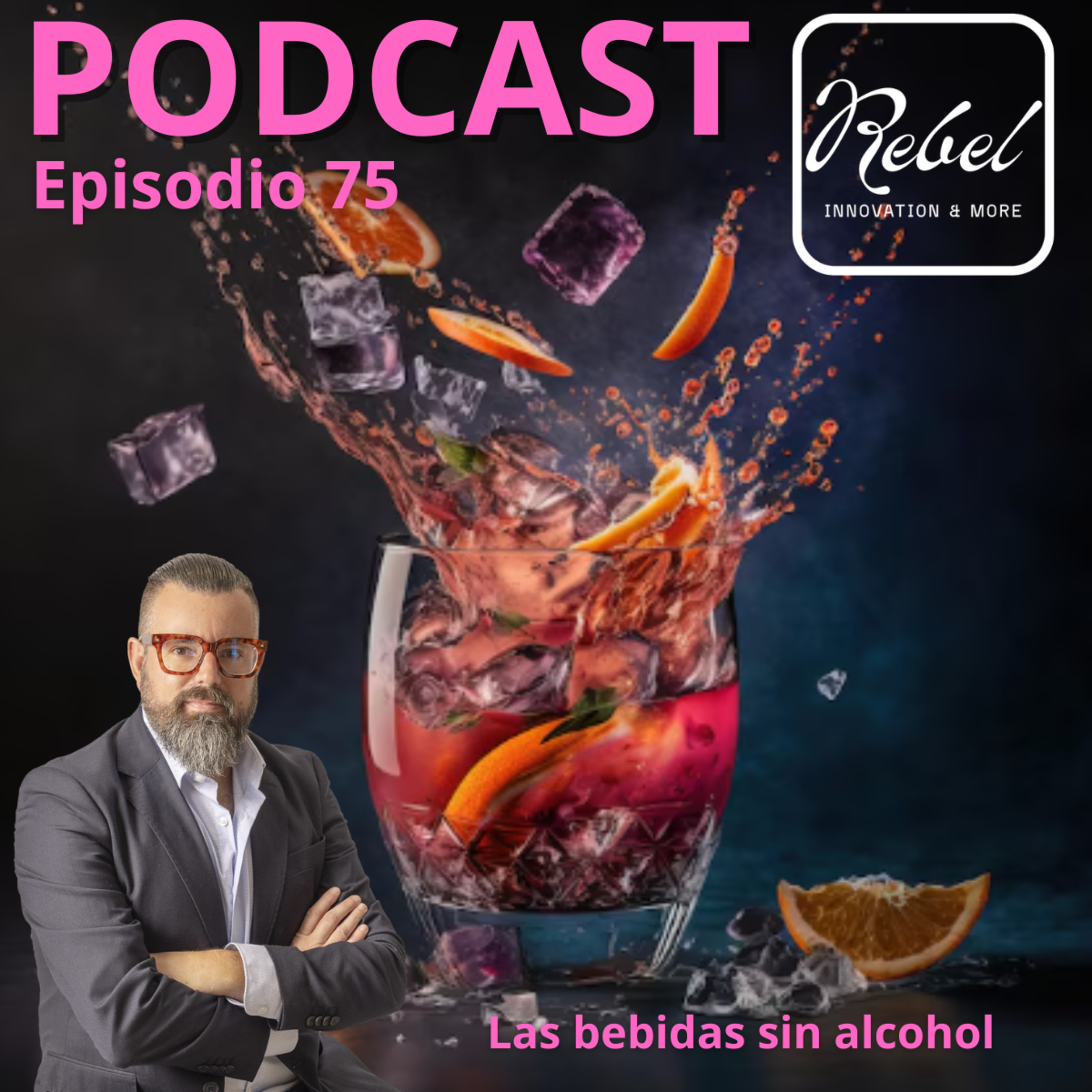 # 75 EPISODIO - LAS BEBIDAS SIN ALCOHOL episode artwork
