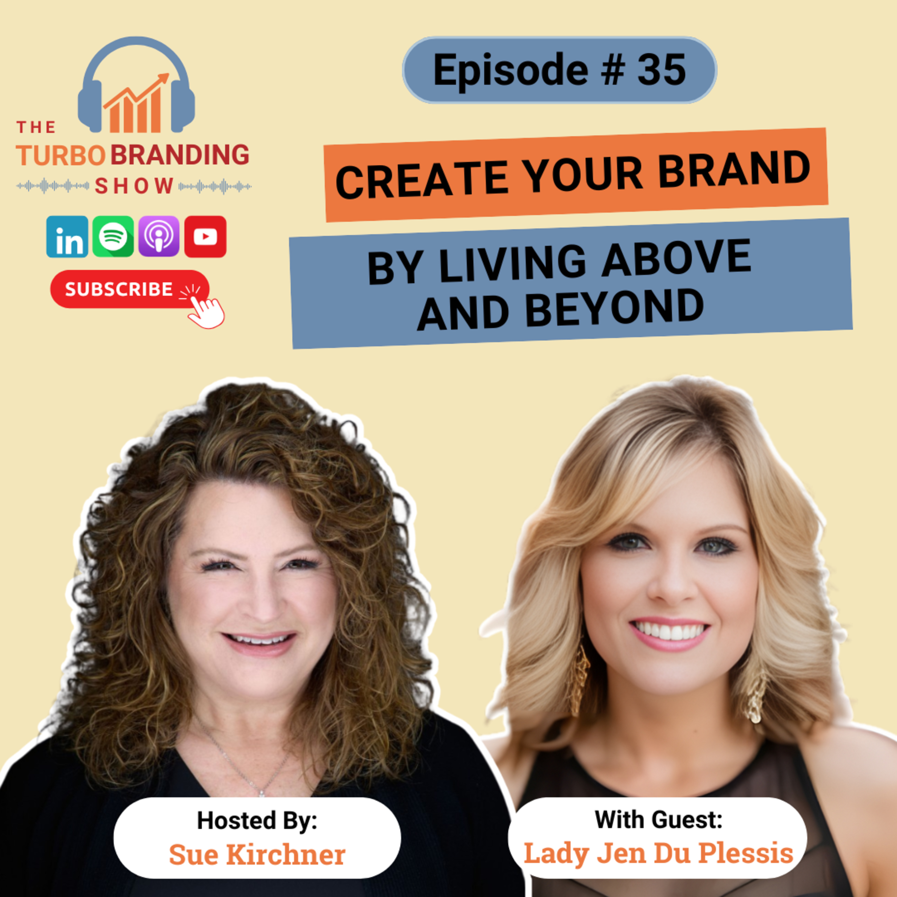 Create Your Brand by Living Above and Beyond episode artwork