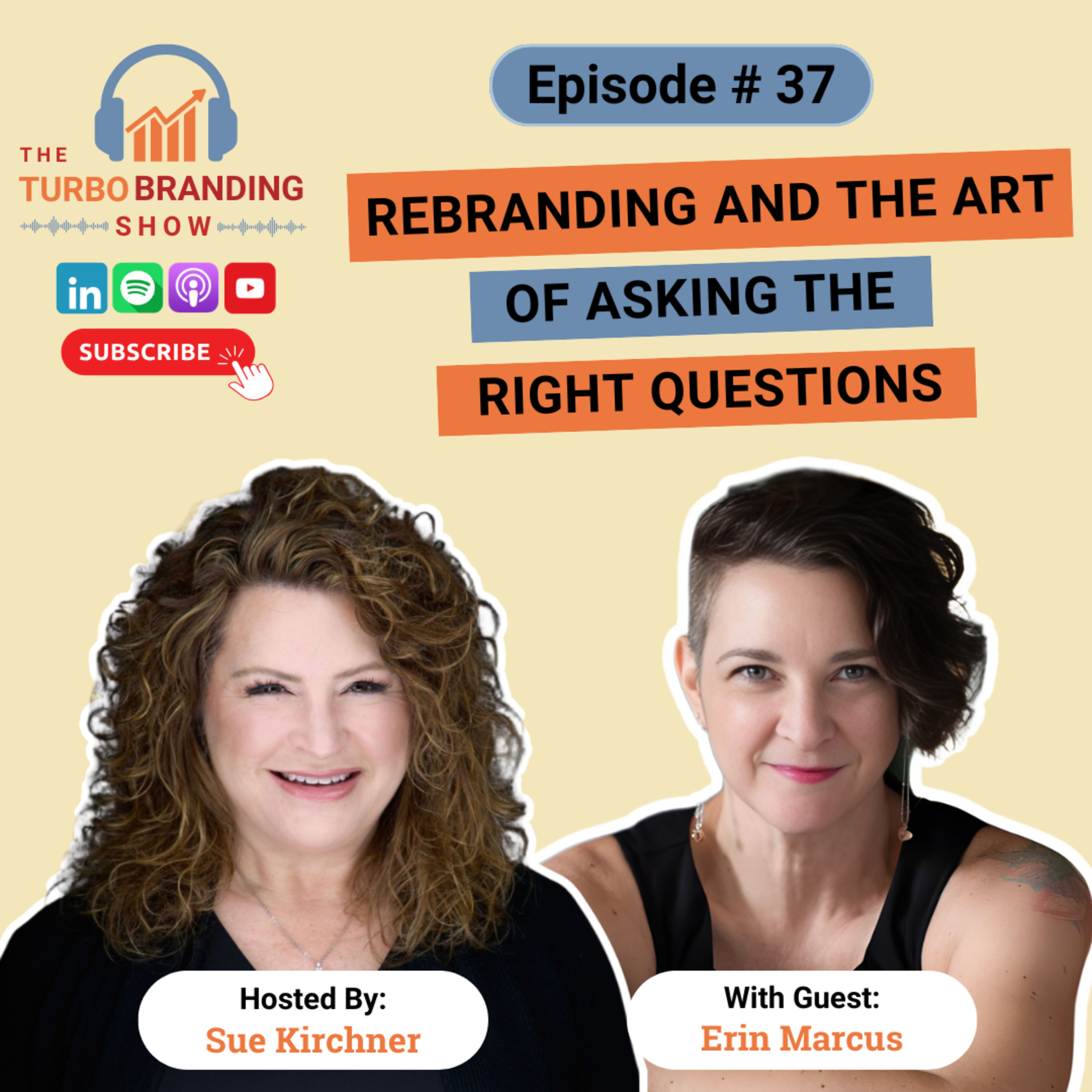 Rebranding and the Art of Asking the Right Questions episode artwork