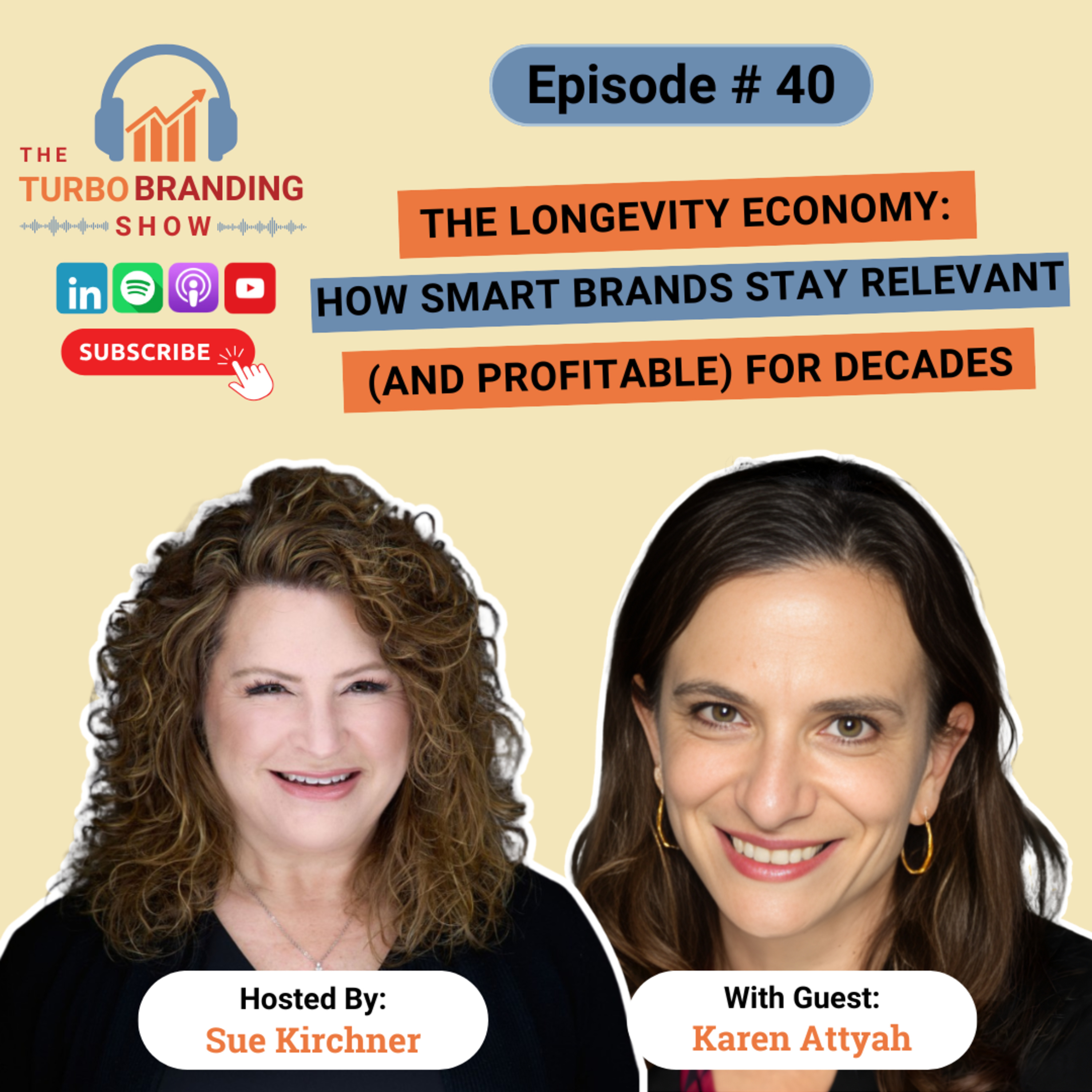 The Longevity Economy: How Smart Brands Stay Relevant (and Profitable) for Decades with Karen Attyah episode artwork