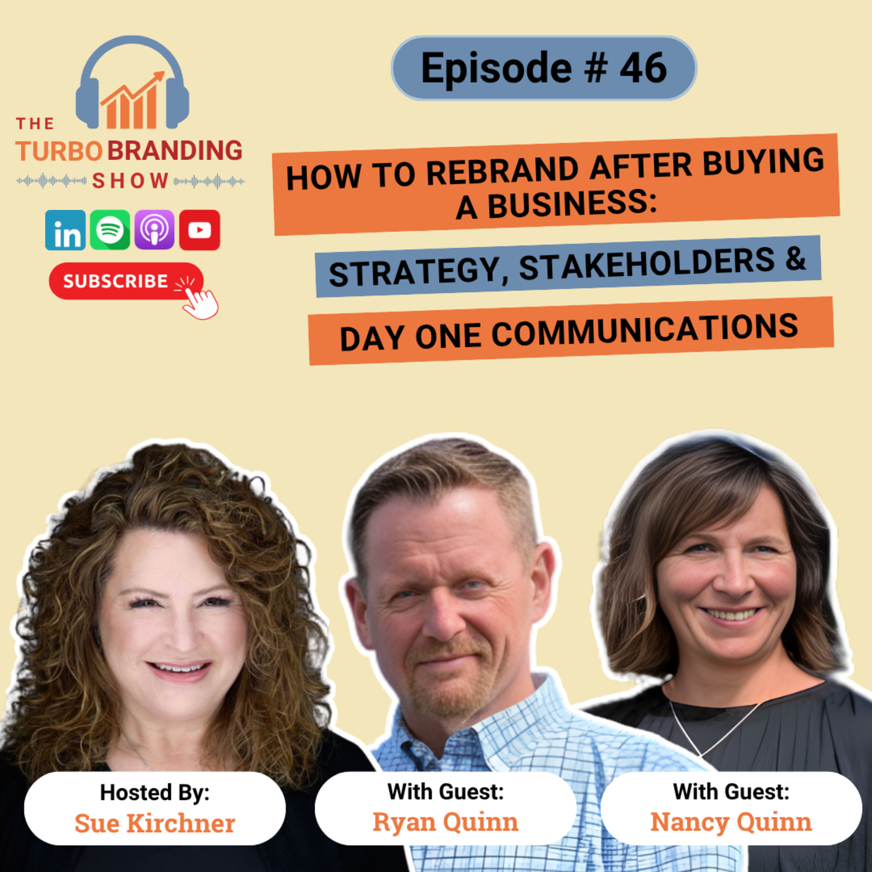 How to Rebrand After Buying a Business: Strategy, Stakeholders & Day One Communications episode artwork