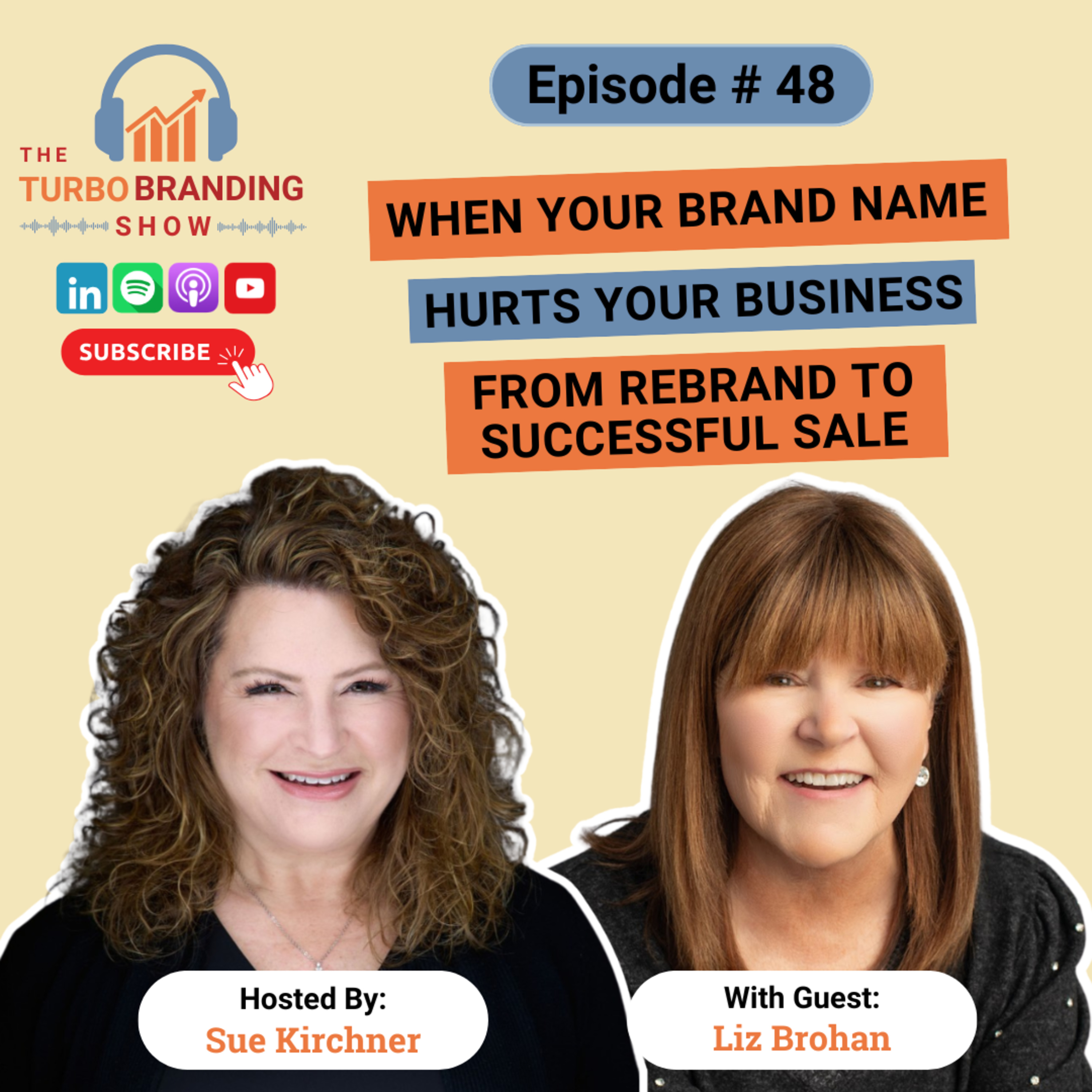 When Your Brand Name Hurts Your Business: From Rebrand to Successful Sale episode artwork