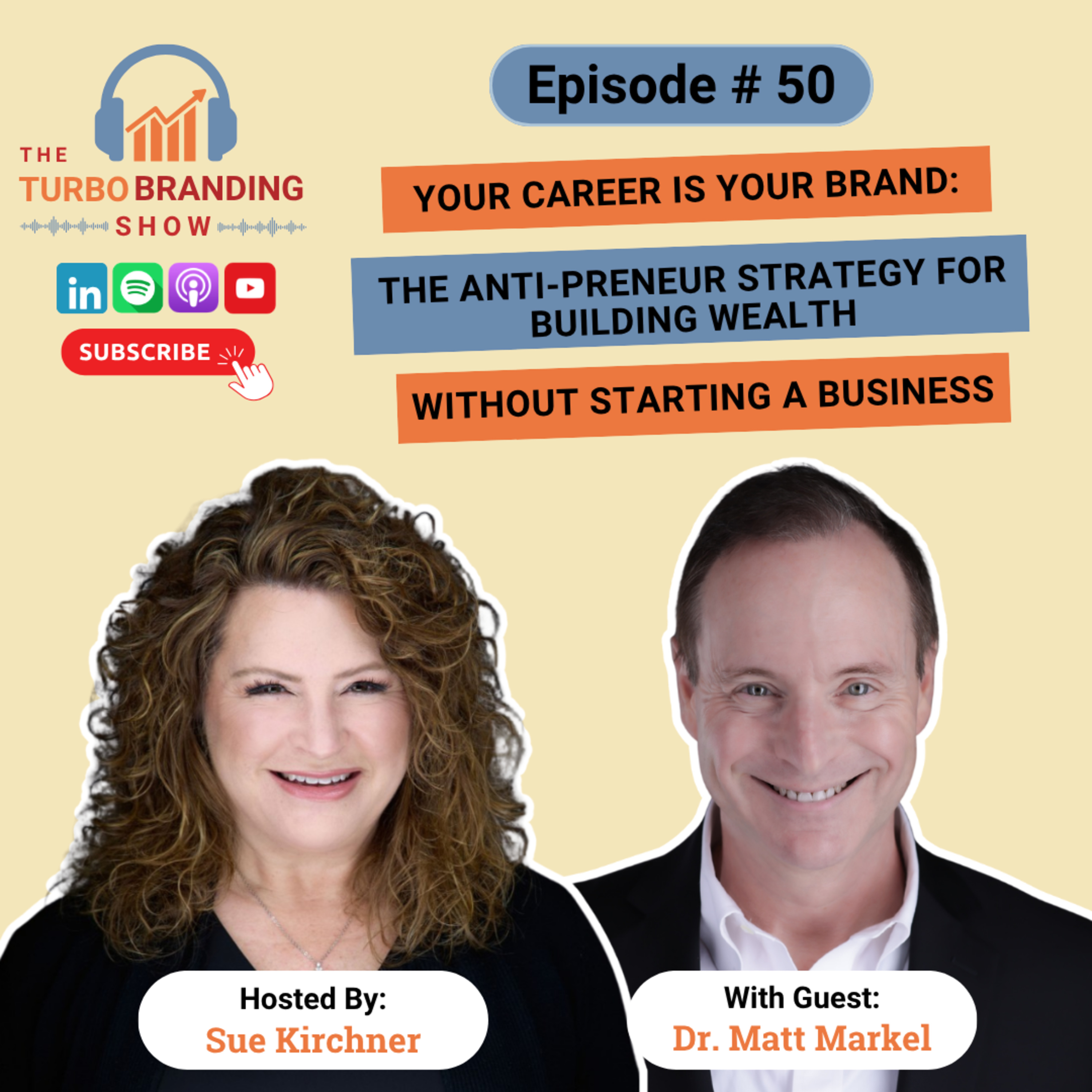 Your Career is Your Brand: The Anti-Preneur Strategy for Building Wealth Without Starting a Business episode artwork