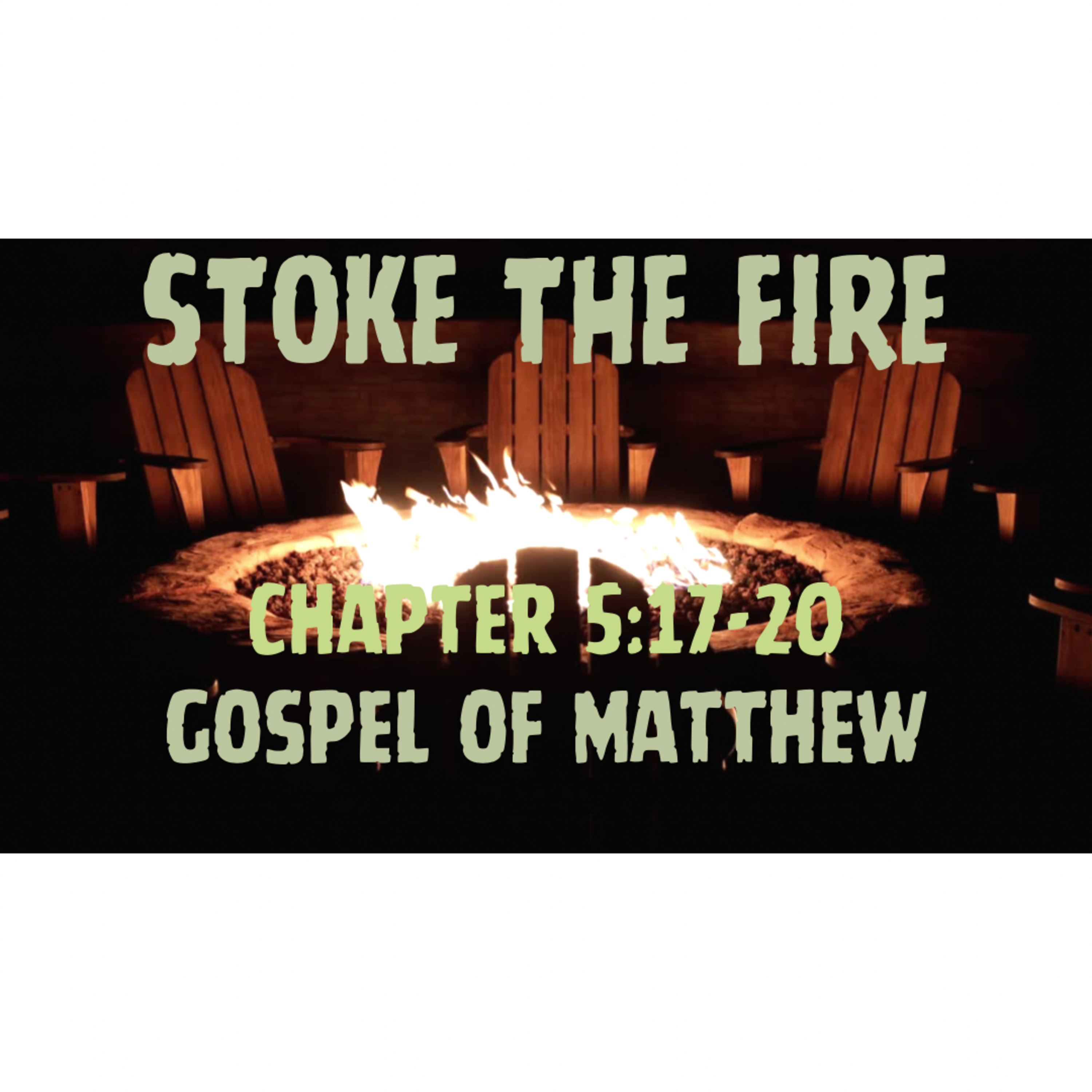 Stoke the Fire