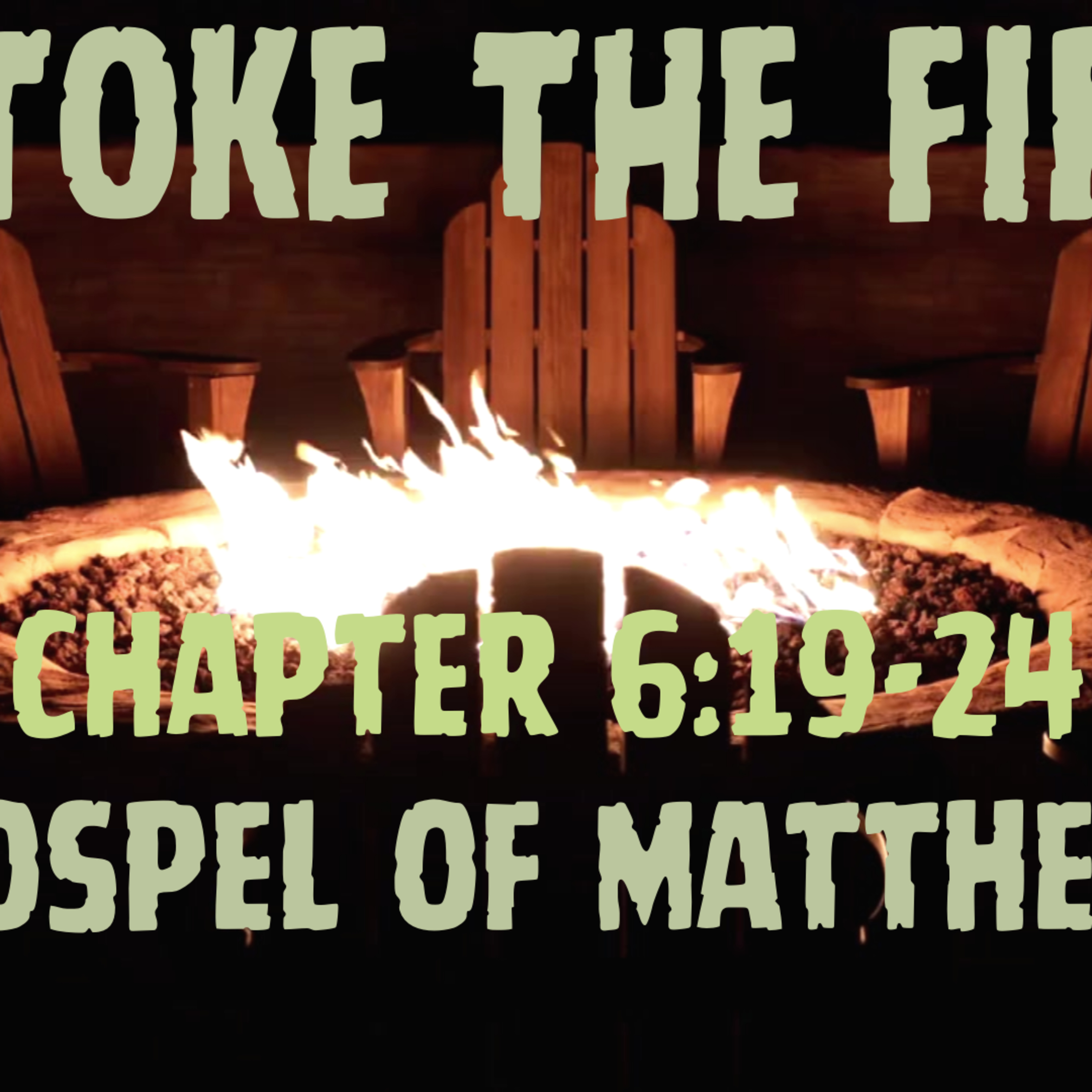 Stoke the Fire