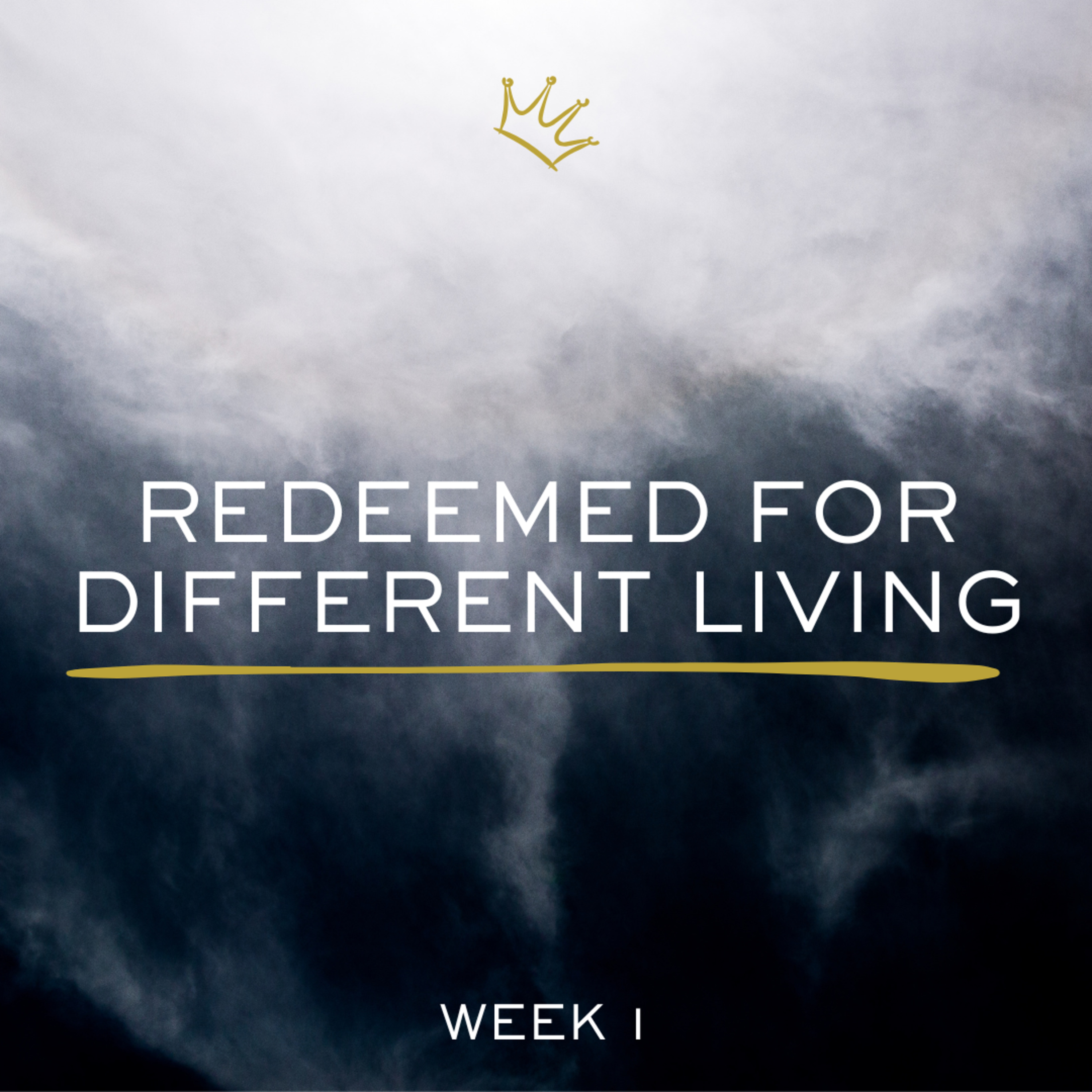 Worship Redeemed : Week 1 : Redeemed for Different Living episode artwork