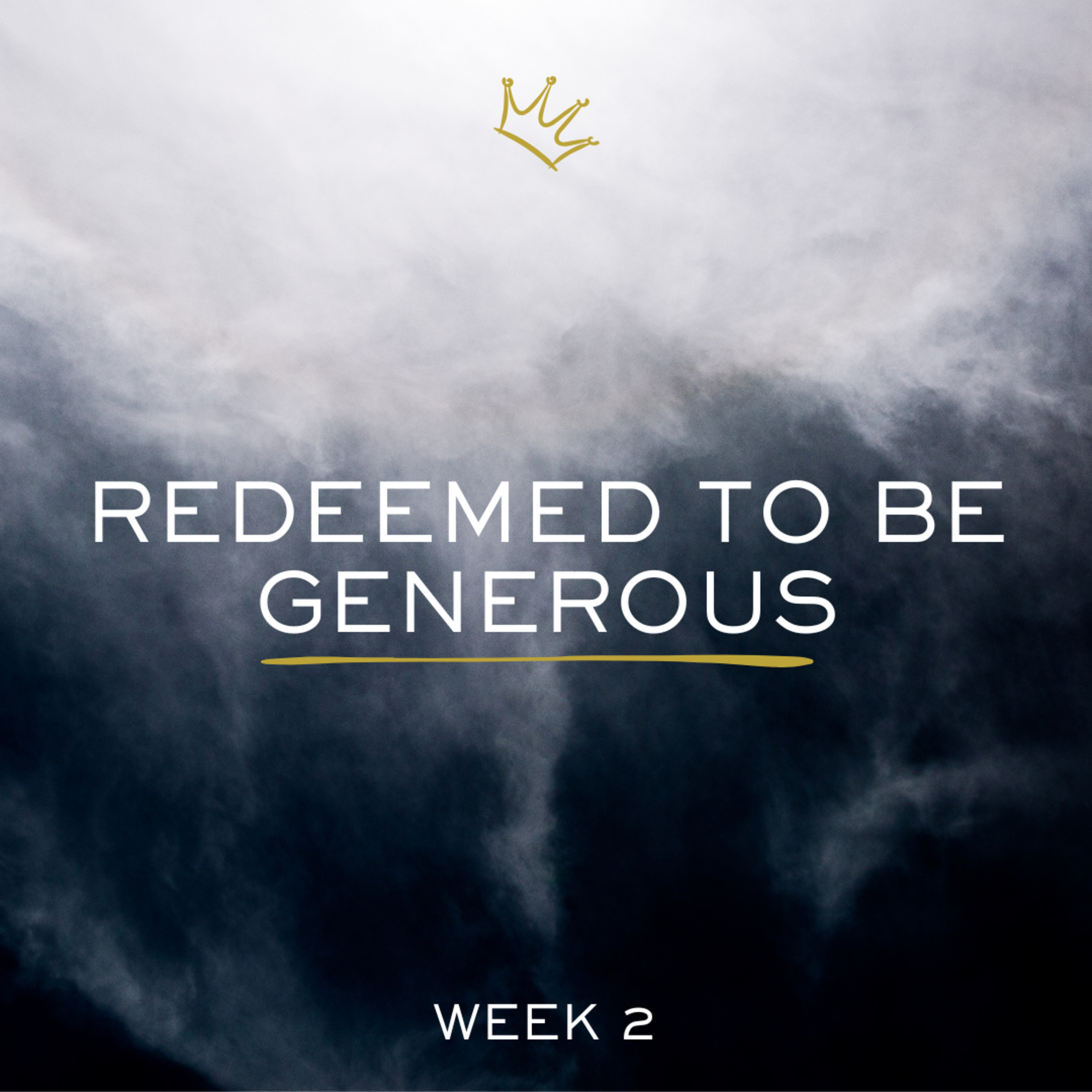 Worship Redeemed : Week 2 : Redeemed to be Generous episode artwork
