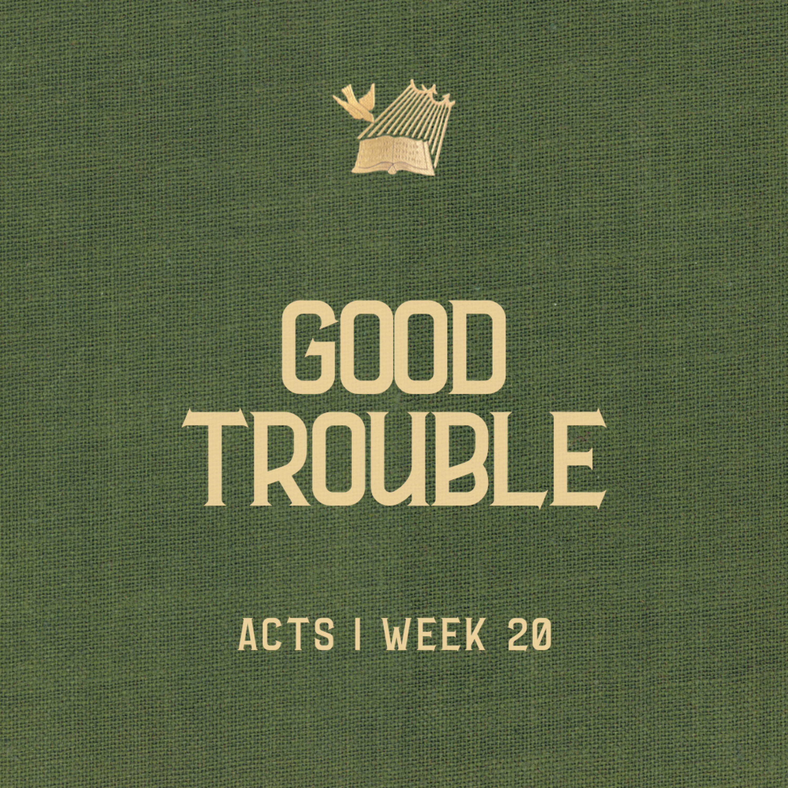 Acts : Week 20 : Good Trouble episode artwork
