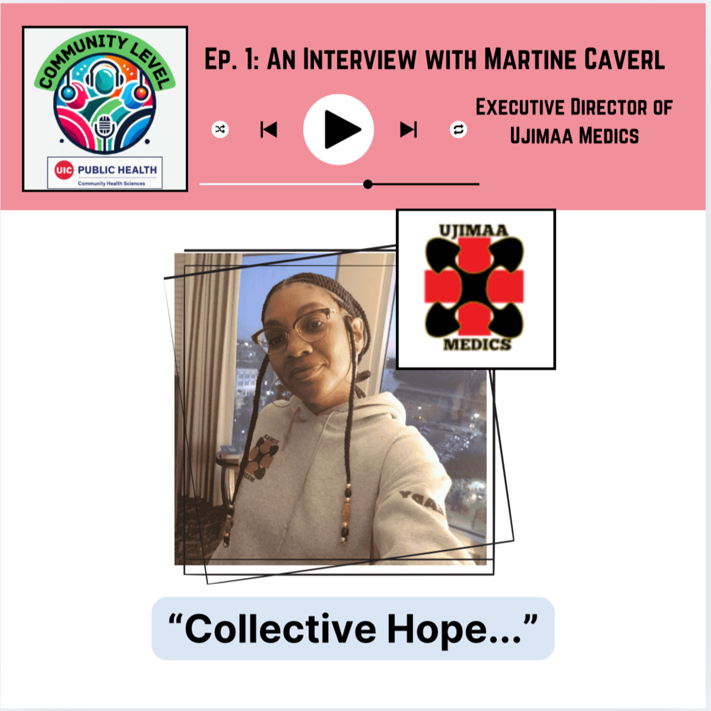 Ep.1: Collective Healing with Martine Caverl of Ujimaa Medics episode artwork