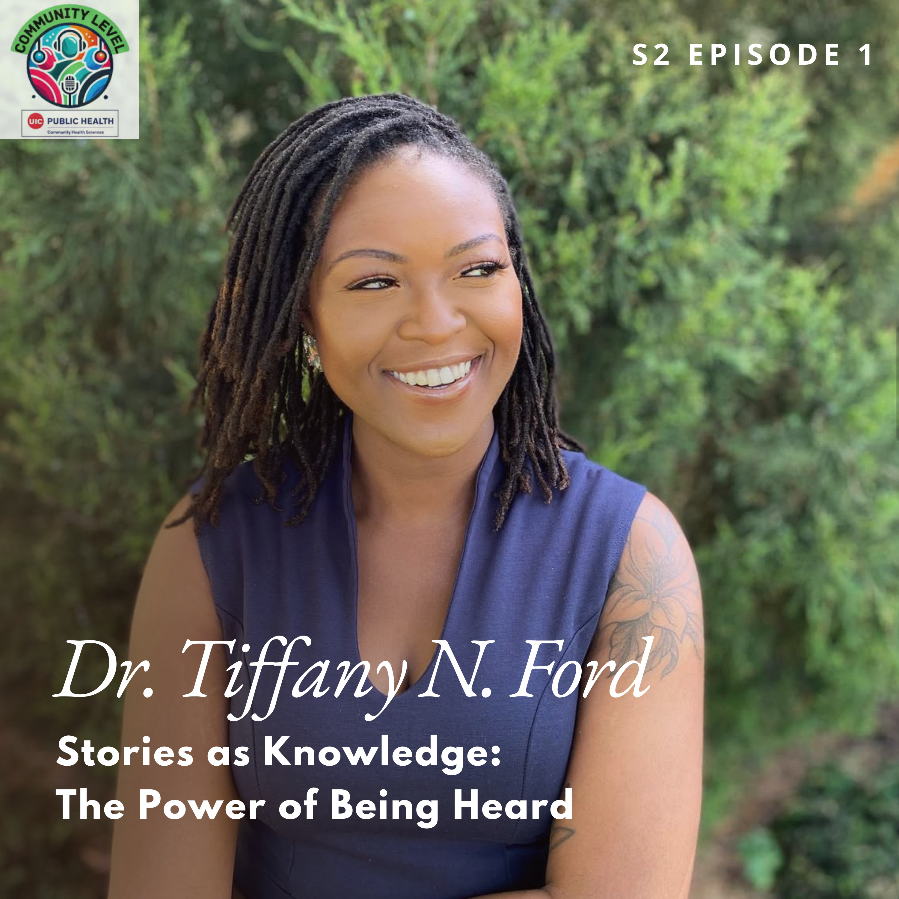 S2 Ep.1 - "Stories as Knowledge": The Power of Being Heard w/Dr. Tiffany Ford episode artwork