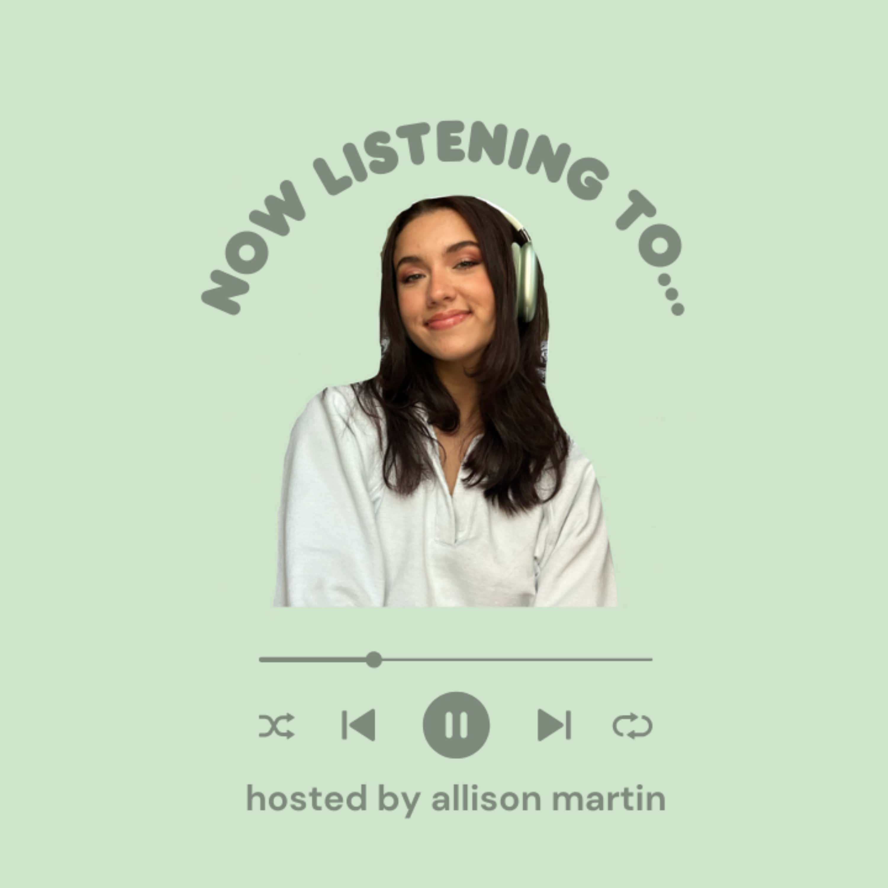 Now Listening To... With Allison Martin