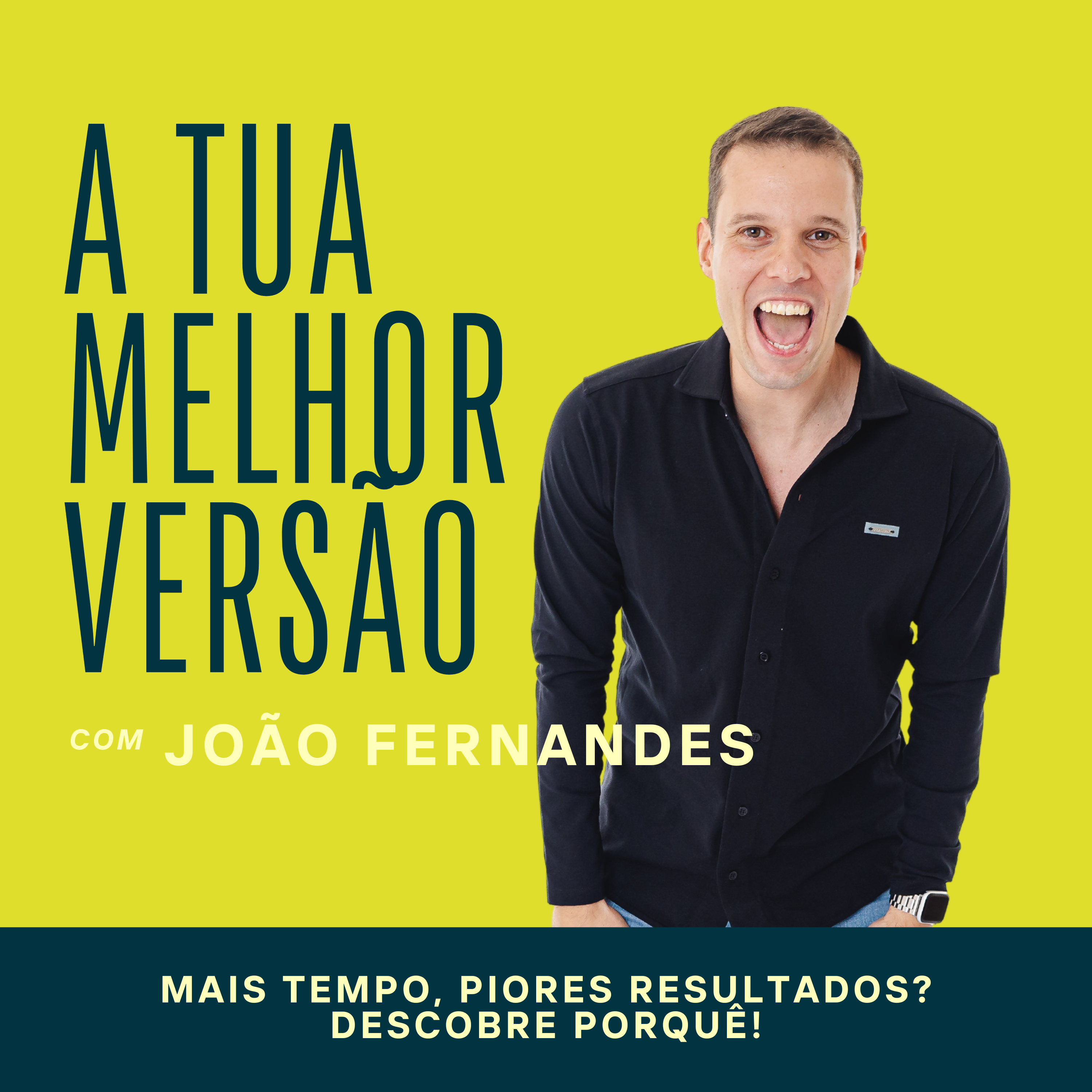 A Tua Melhor Versão