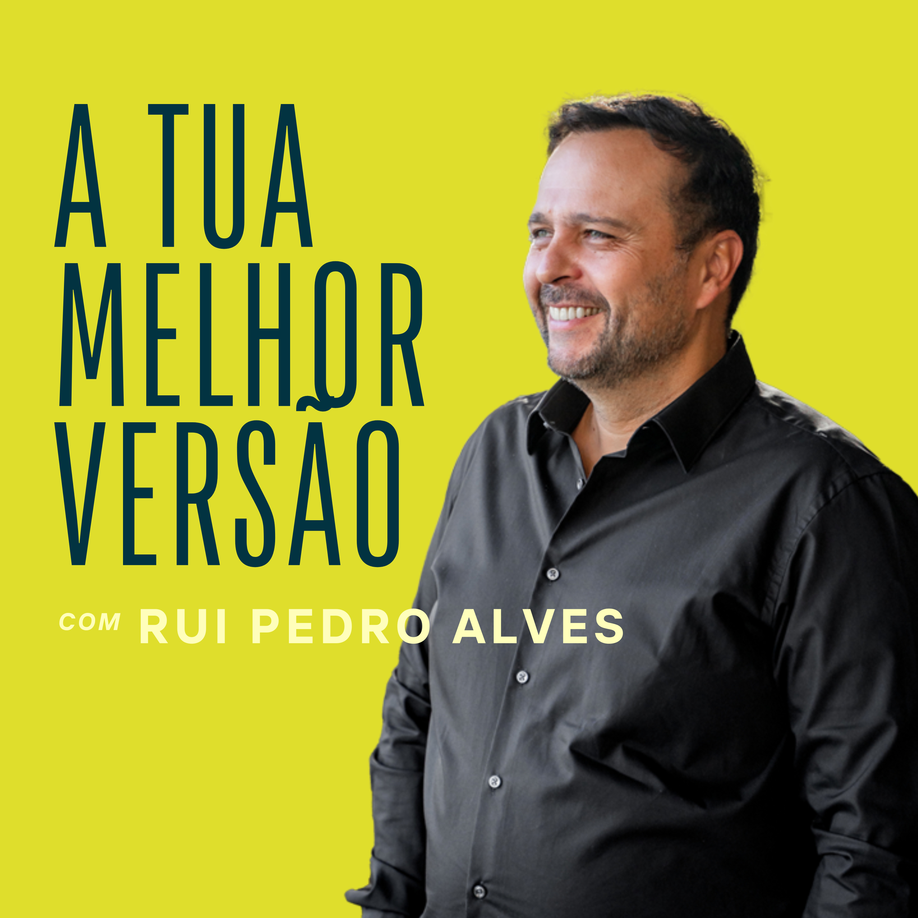 A Tua Melhor Versão