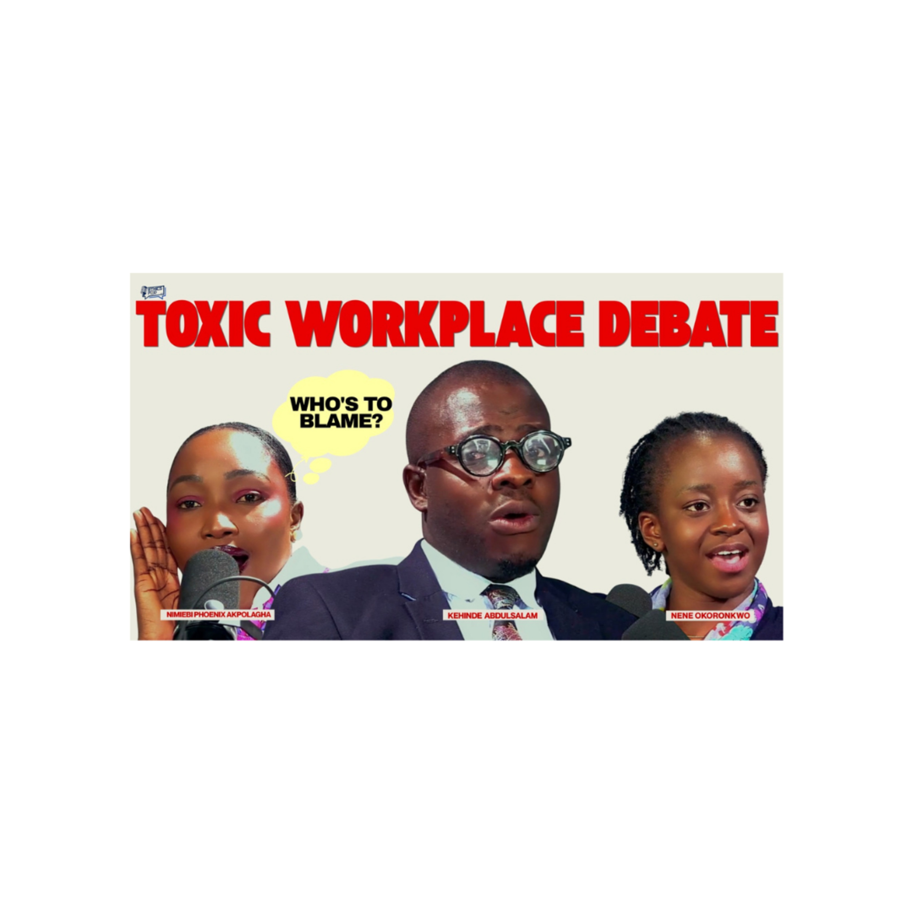 Toxic Work Place Debate