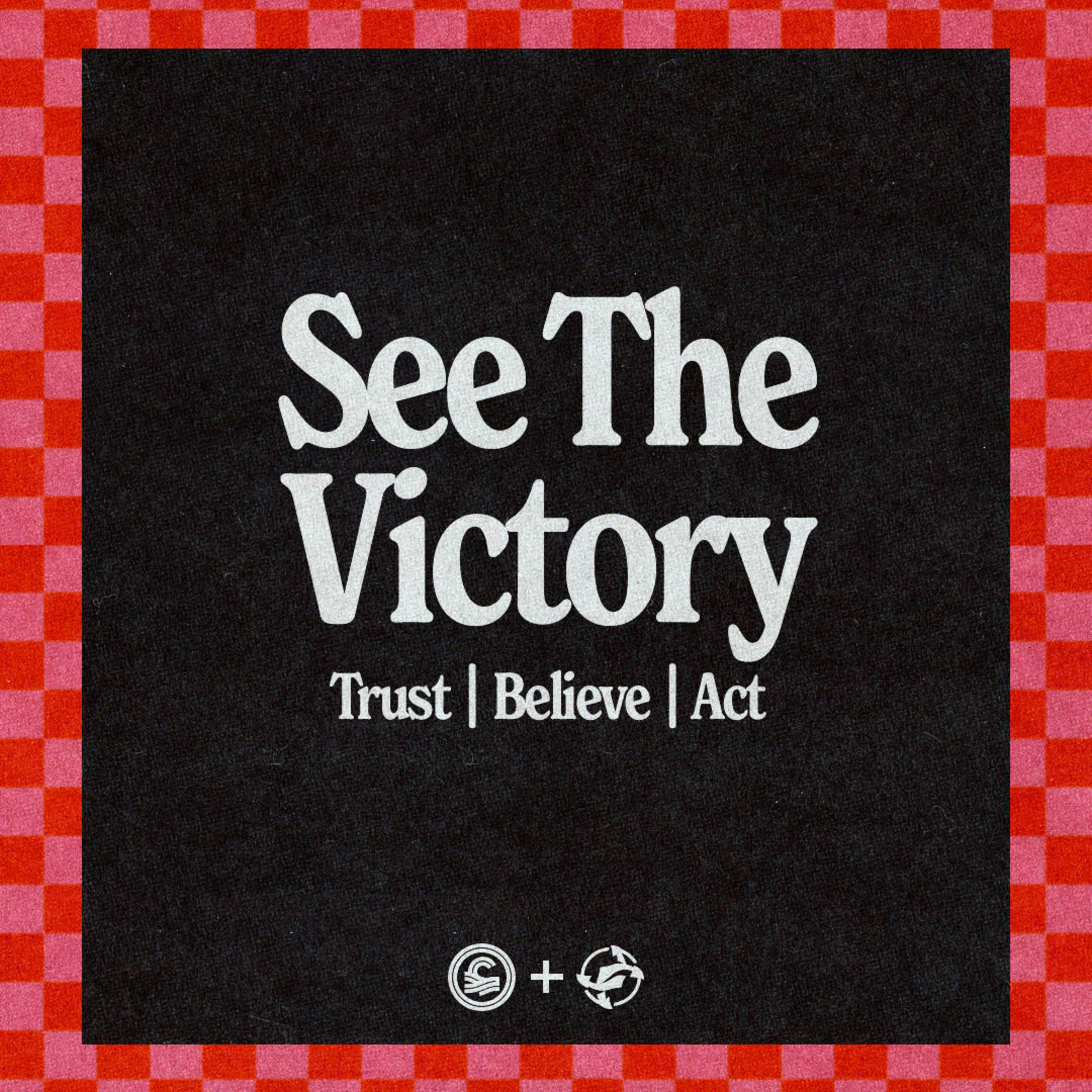 See The Victory | Pastor Chase Glisson episode artwork