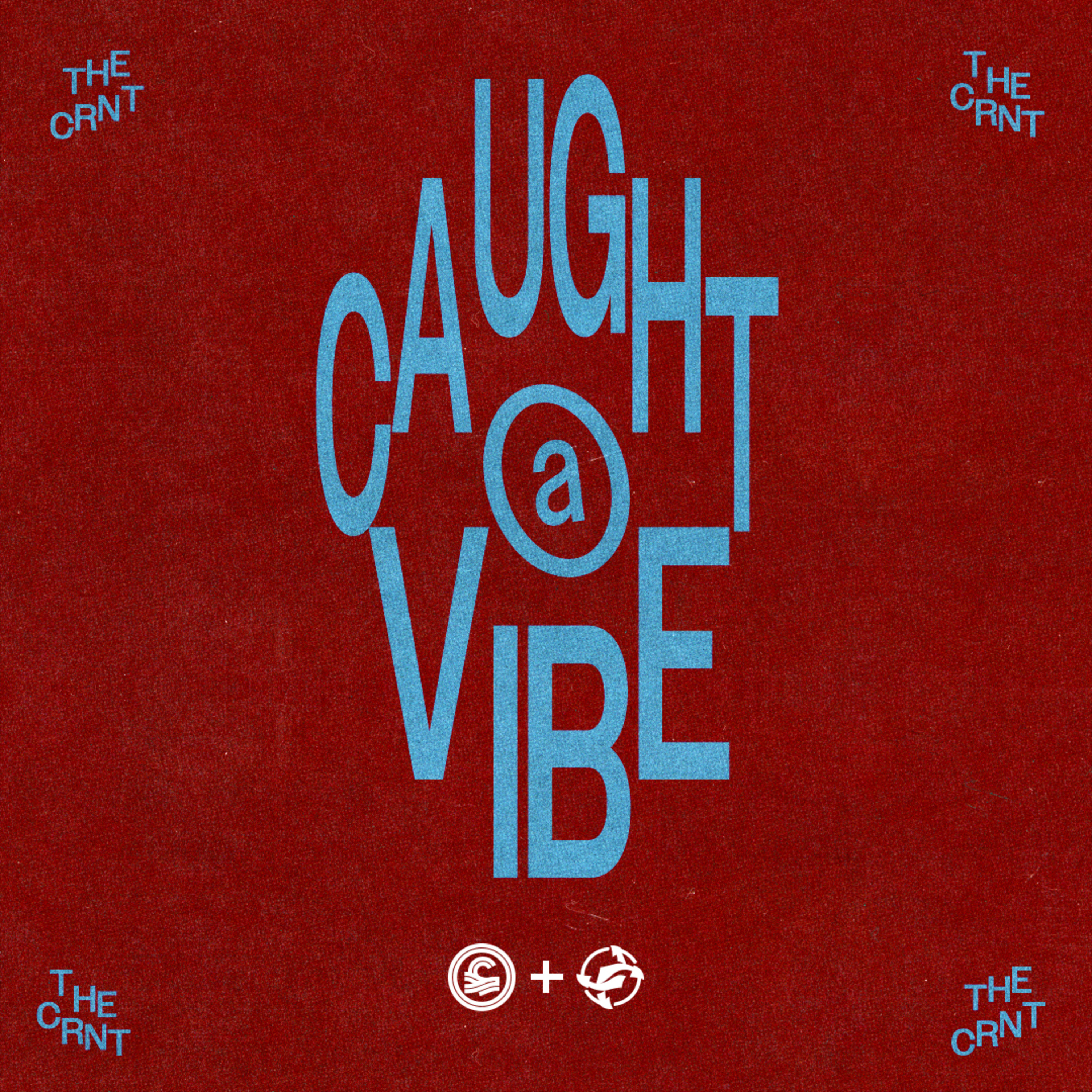Caught A Vibe | Pastor Chase Glisson episode artwork