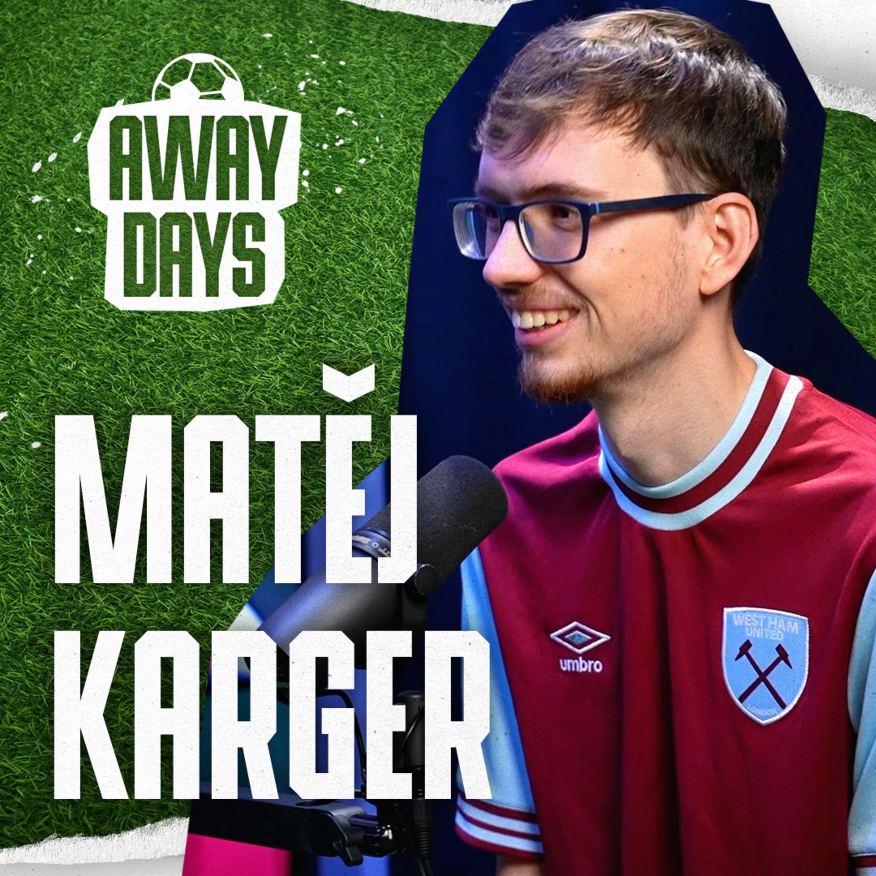 O West Hamu v Edenu: Zážitek ze zápasu by žádné peníze nezaplatily – Matěj Karger | Away Days #34