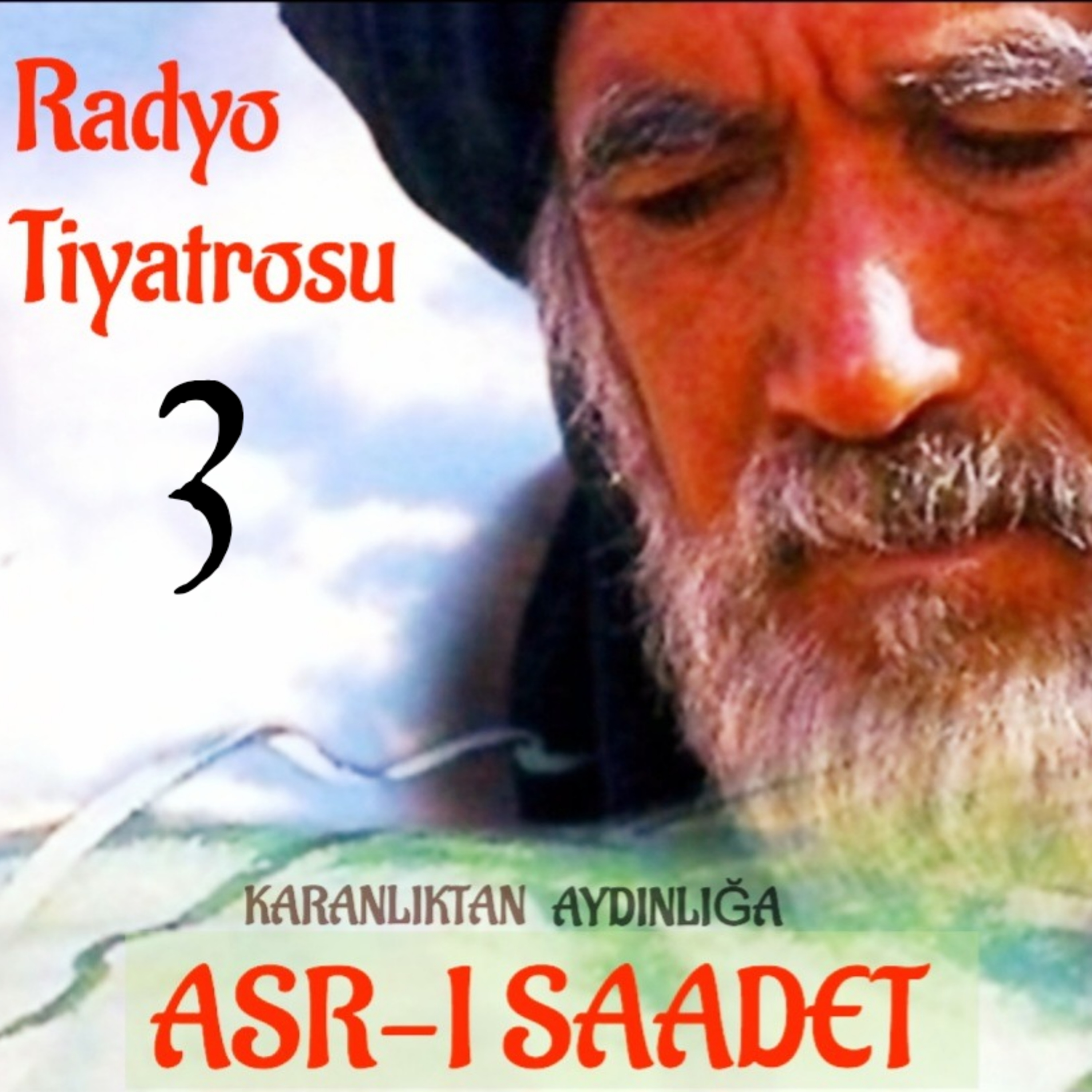 ASR-I SAADET | Bölüm 3