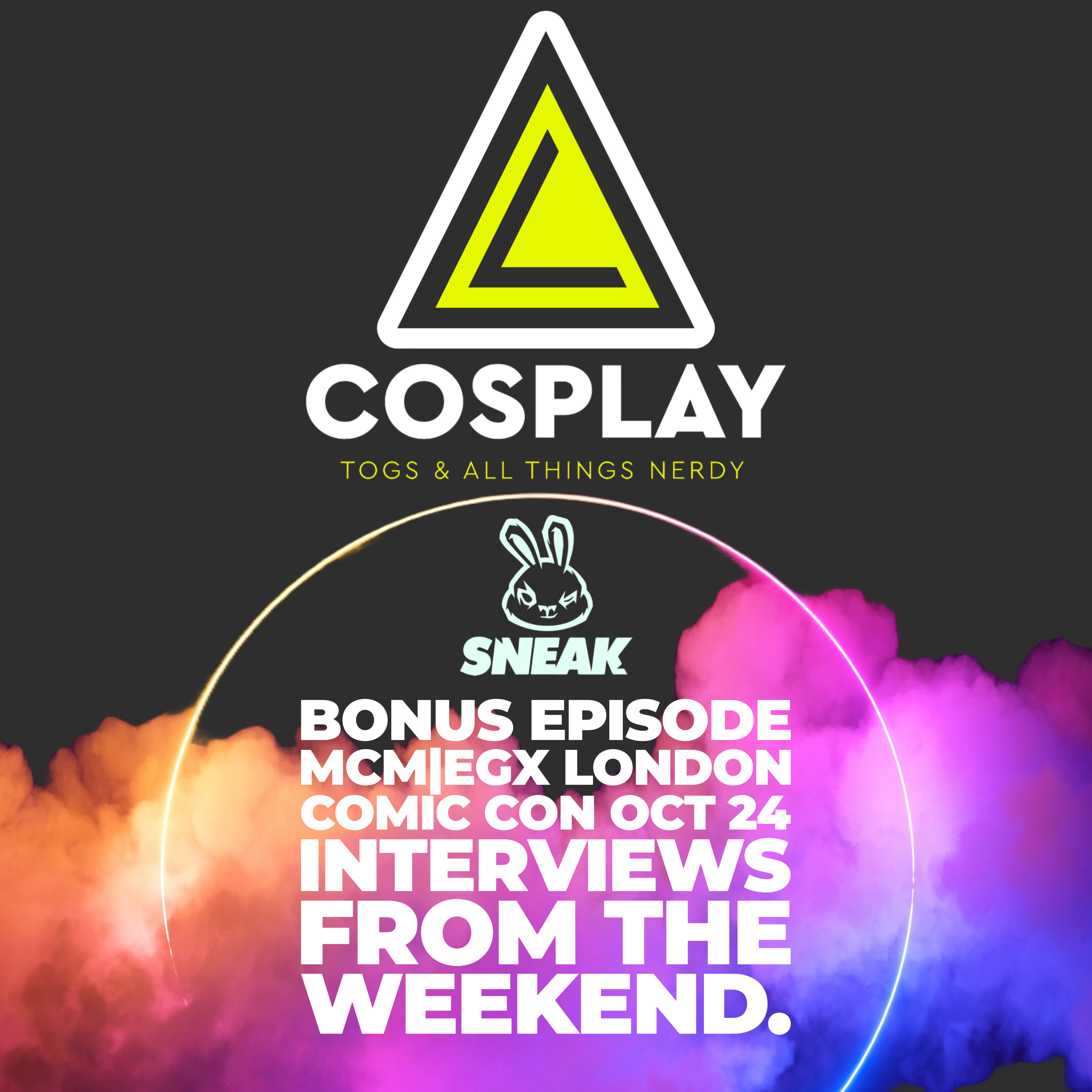 Bonus Episode MCM|EGX London Comic Con Oct 24 Interviews From The Weekend episode artwork