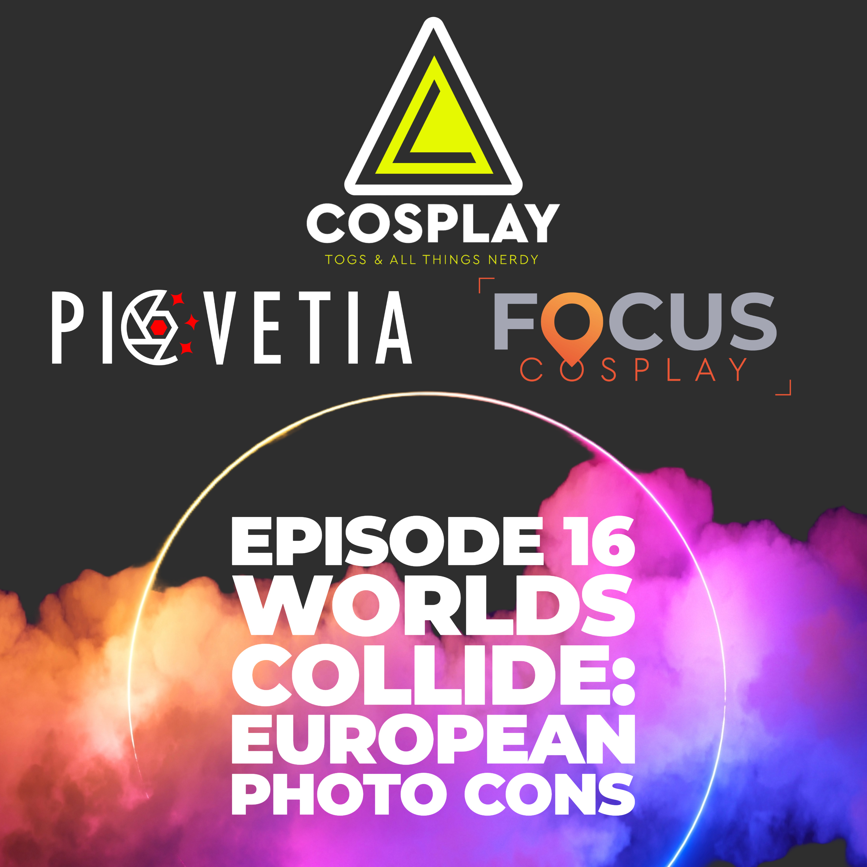 EP 16 – Worlds Collide: European Photo Cons
