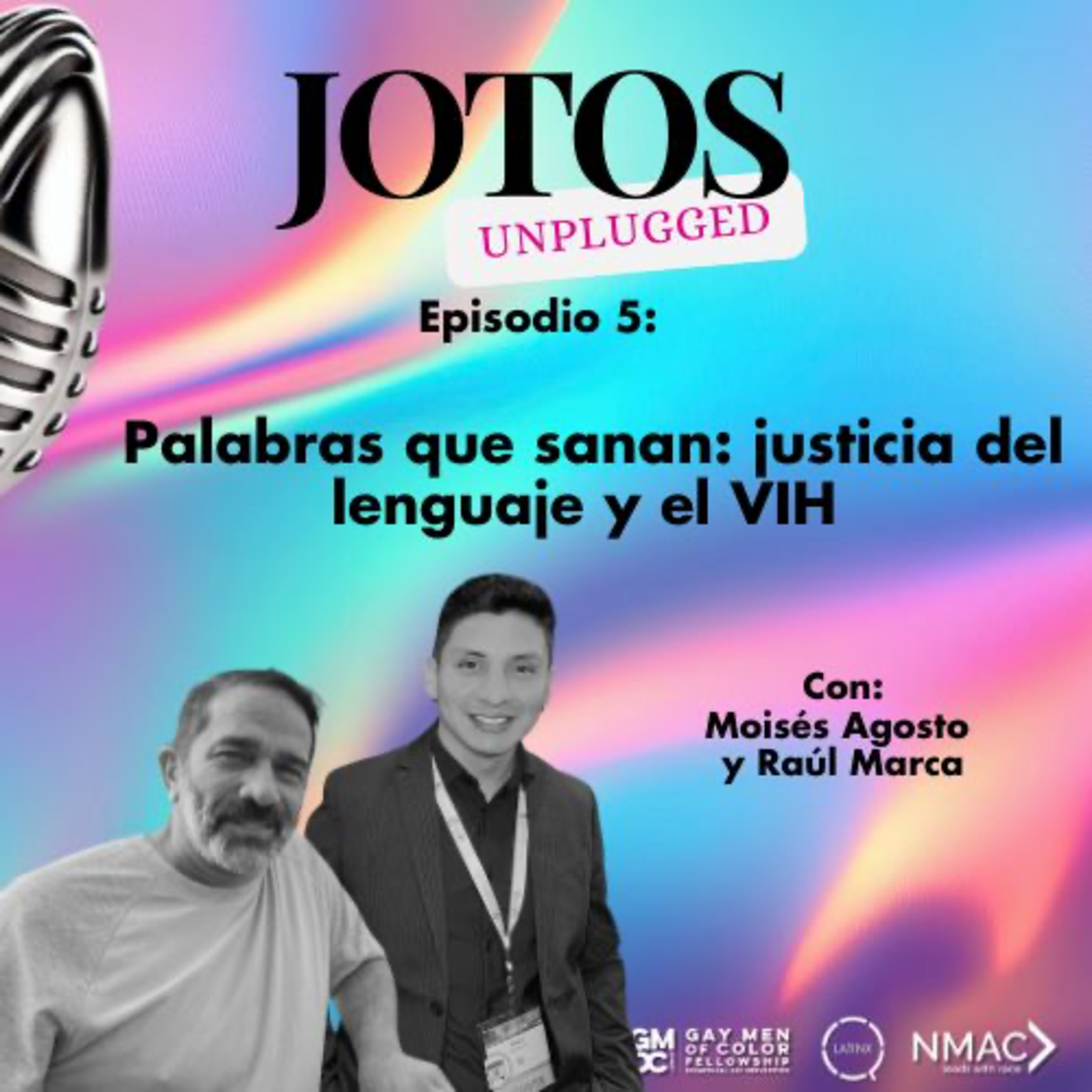 Palabras que sanan: justicia del lenguaje y el VIH   episode artwork
