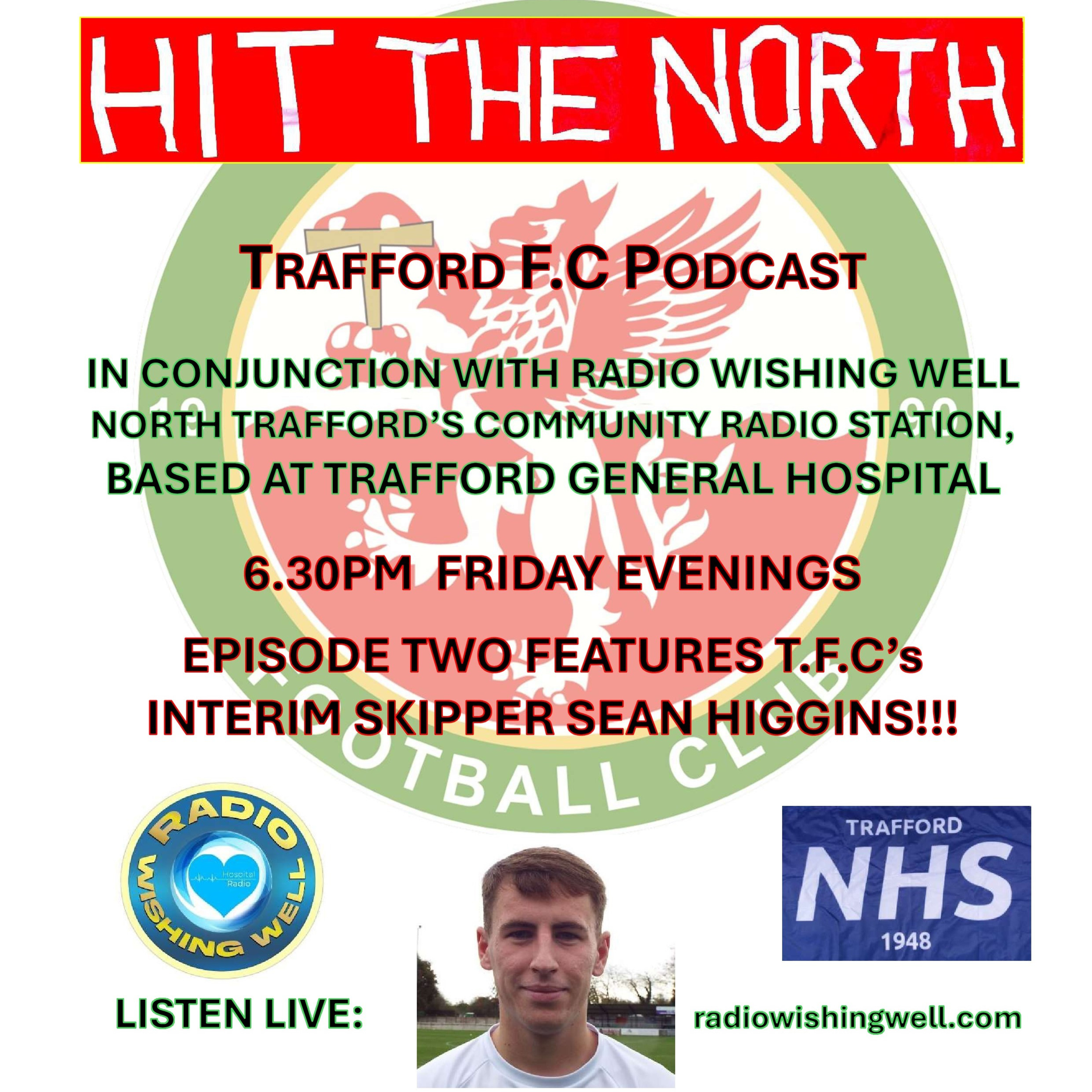 Hit The North - Trafford FC