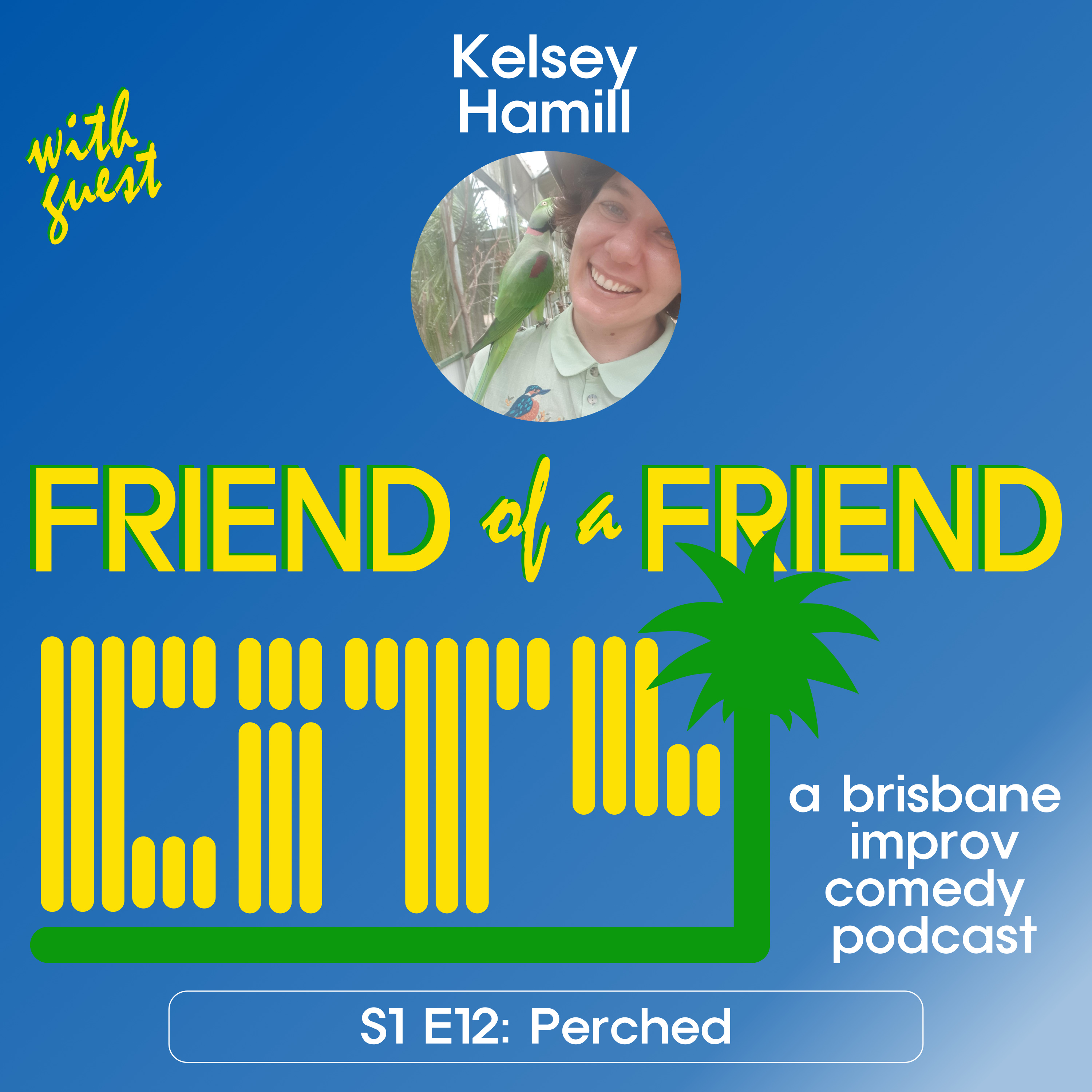 Friend of a Friend City: a brisbane improv comedy podcast