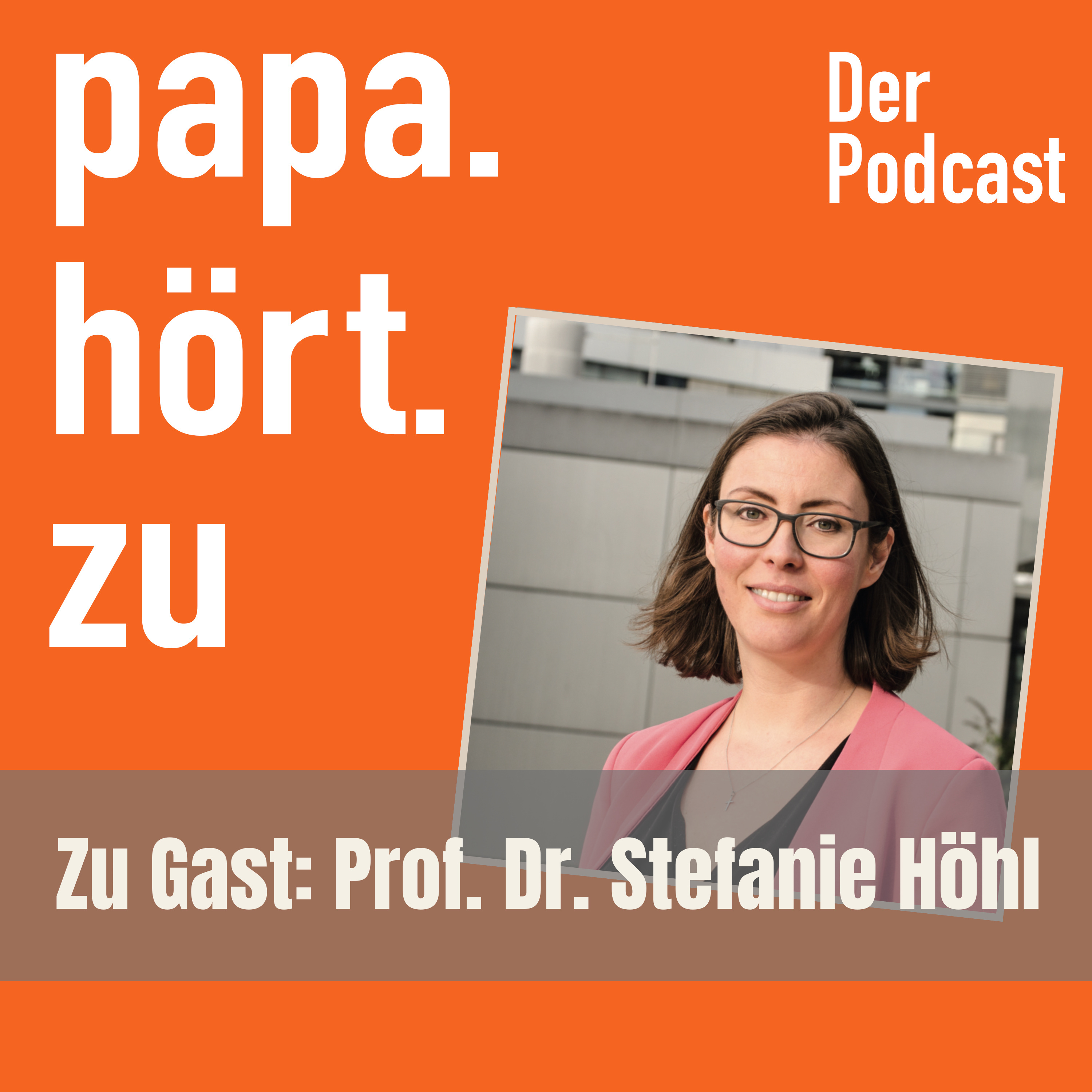 Papa hört zu