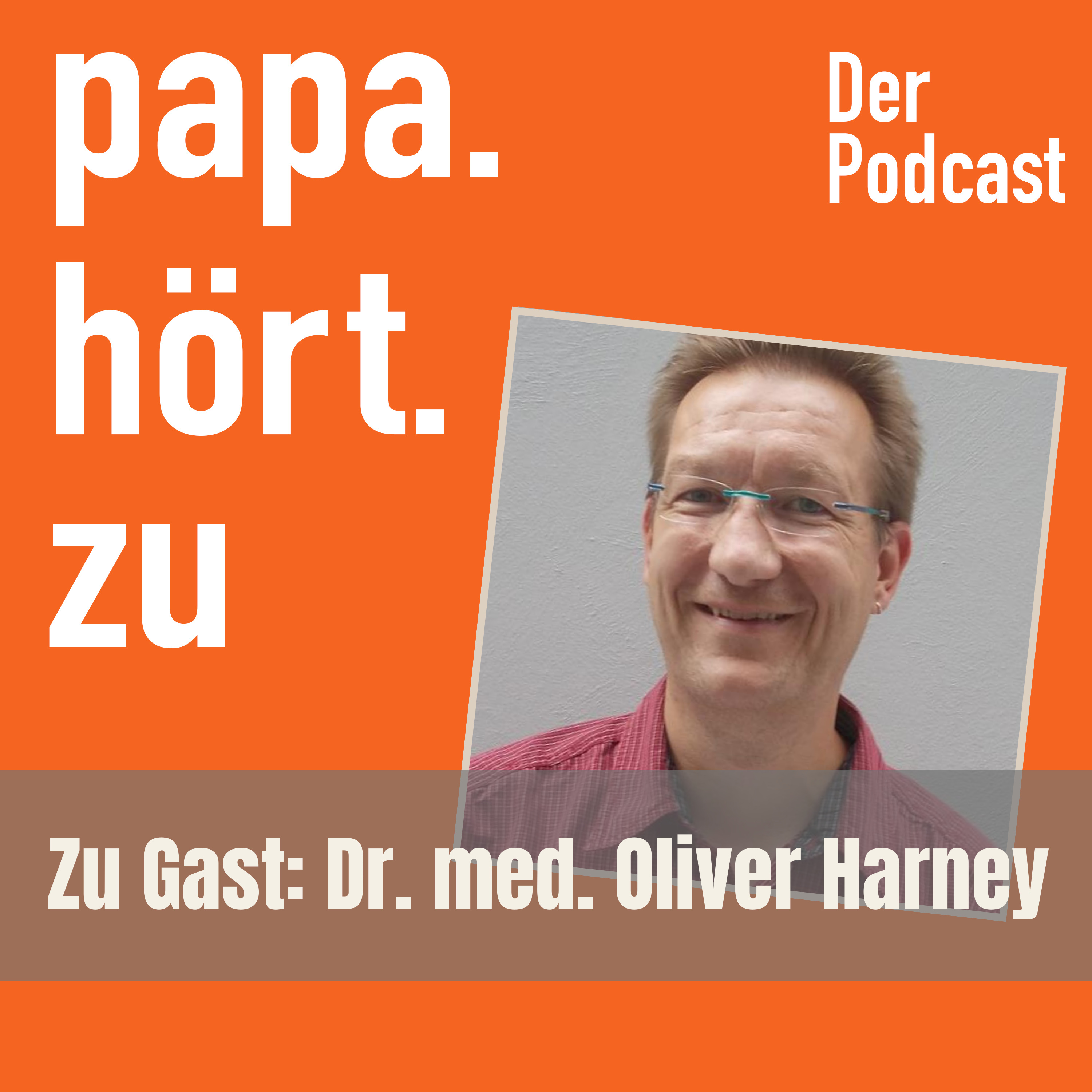 Papa hört zu