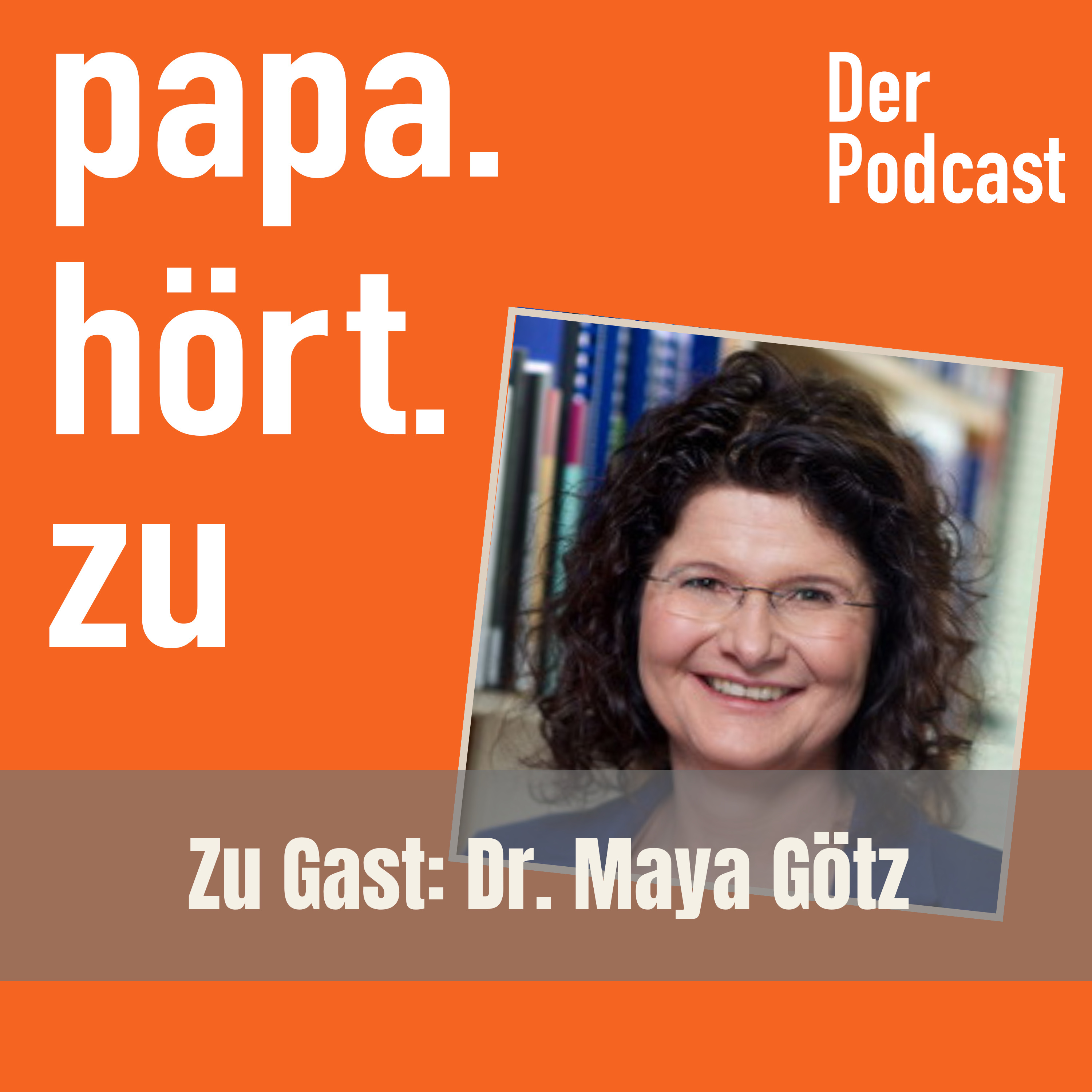 Papa hört zu
