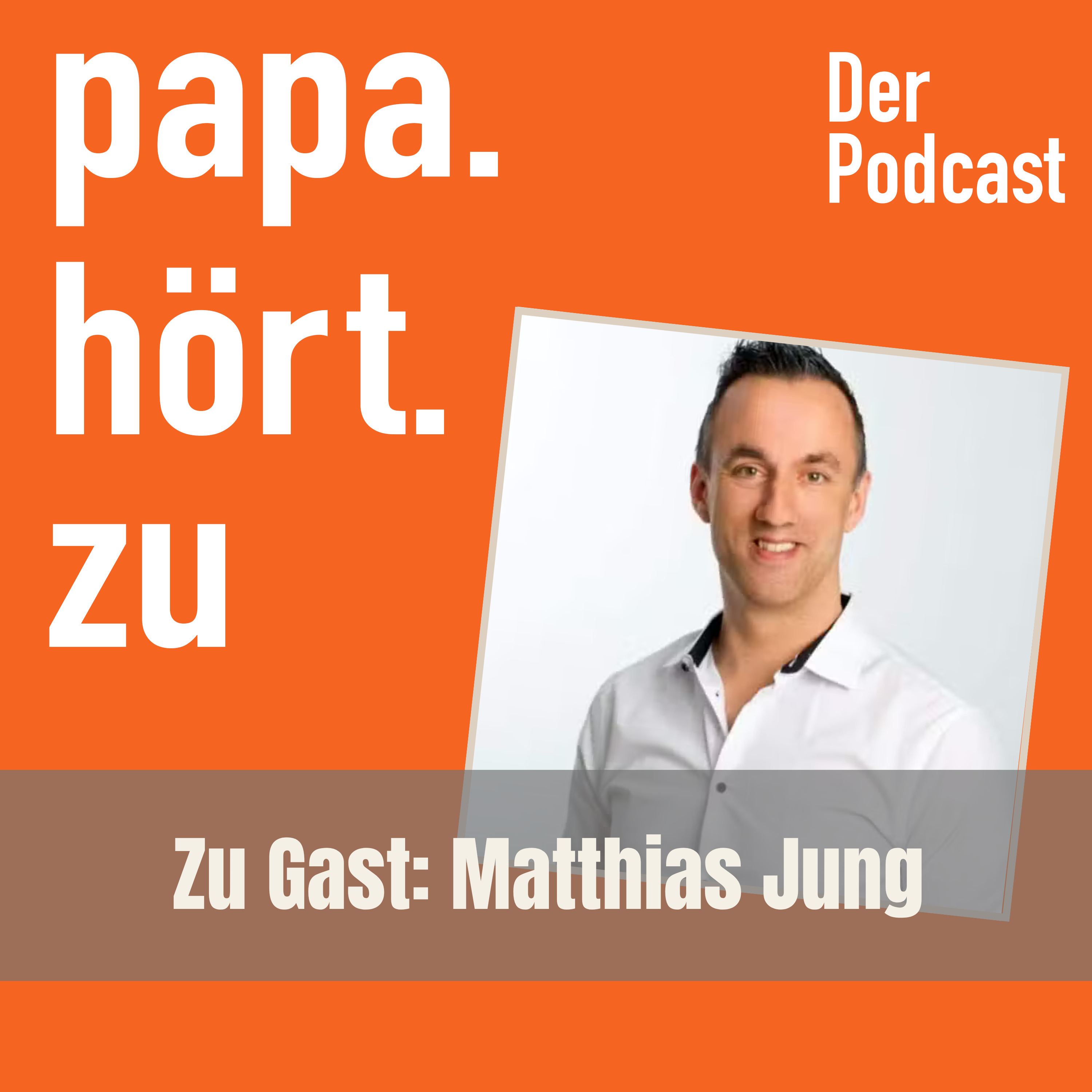 Papa hört zu