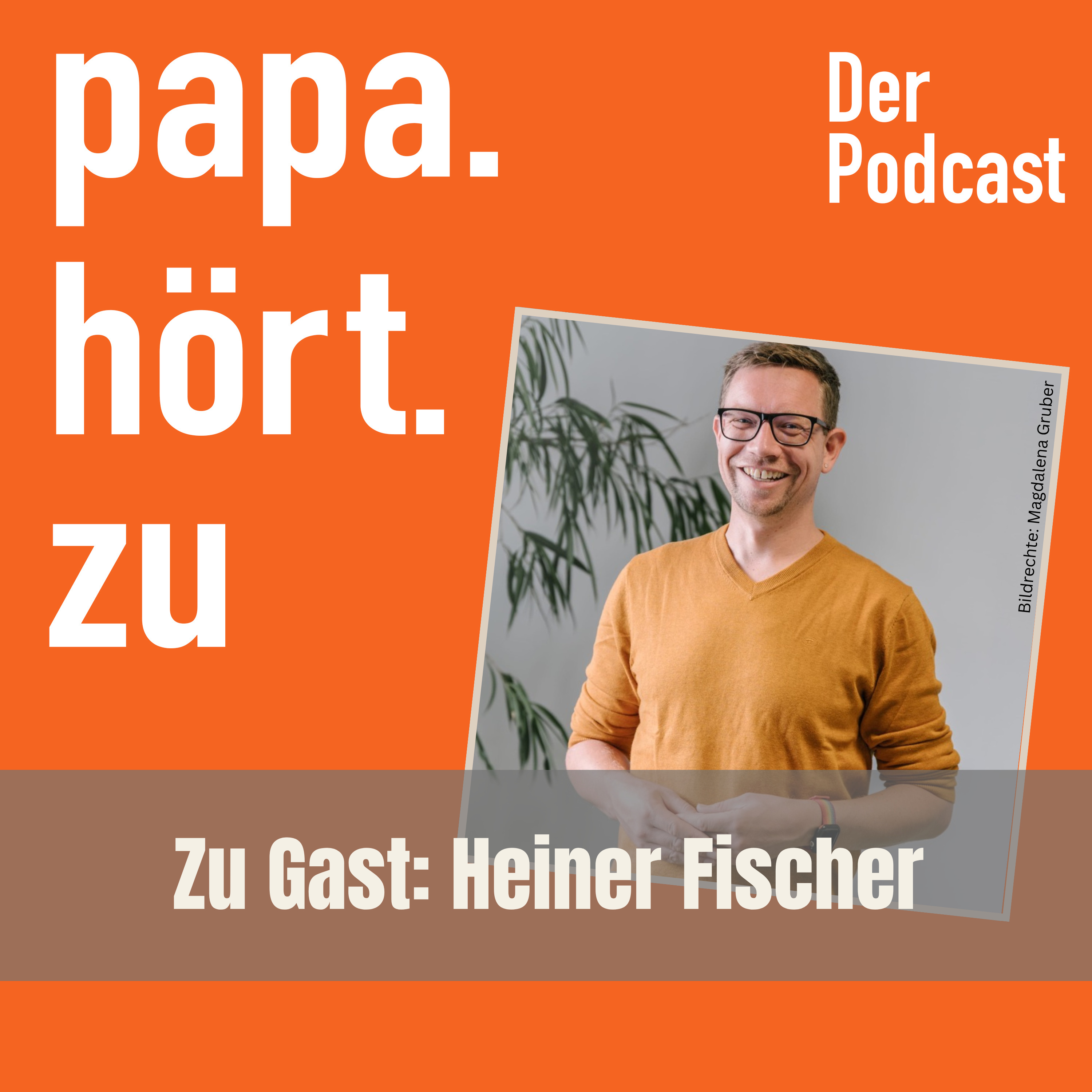 Papa hört zu