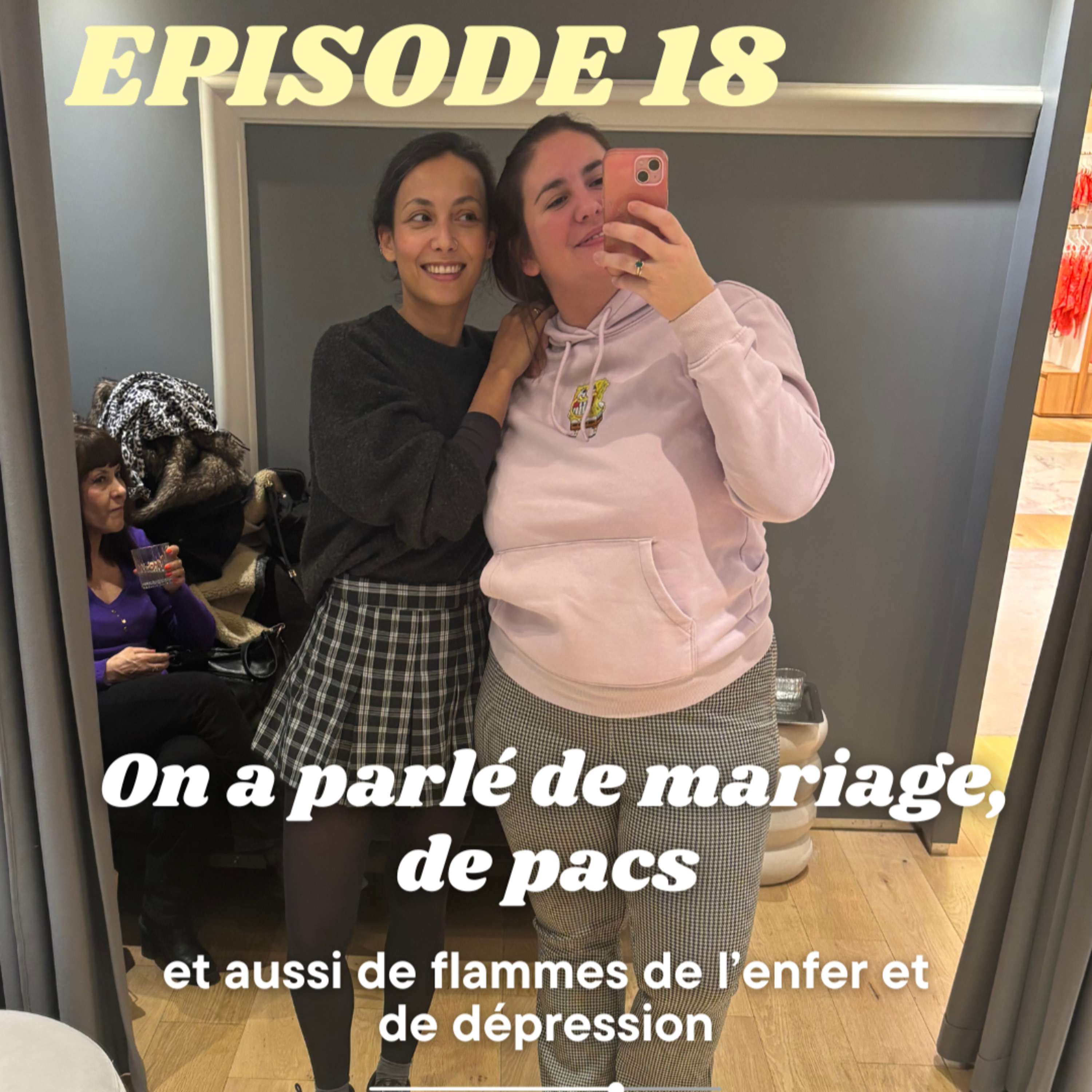 On a parlé de mariage, de pacs et aussi de flammes de l’enfer et de dépression