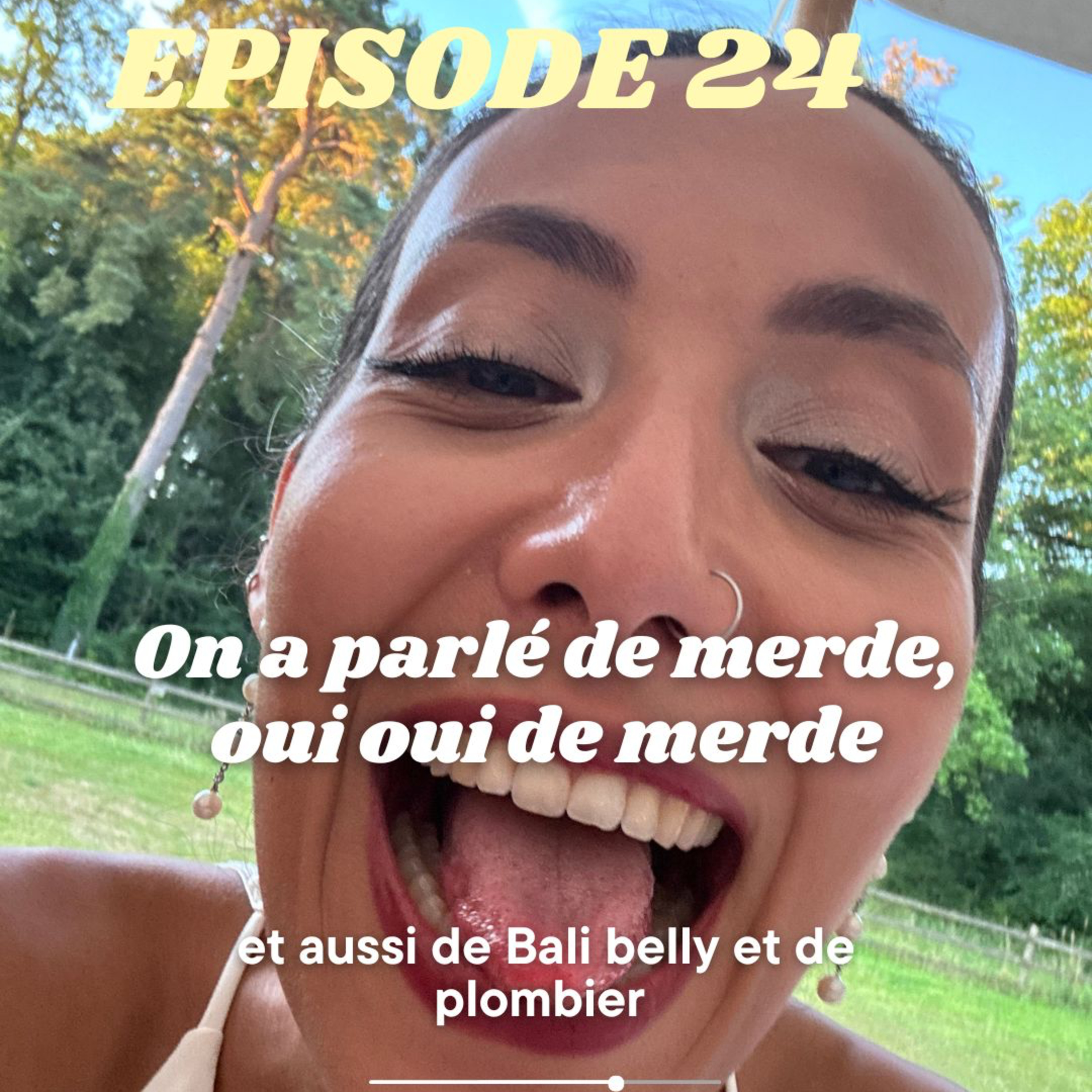 On a parlé de merde, oui oui de merde et aussi de Bali belly et de plombier