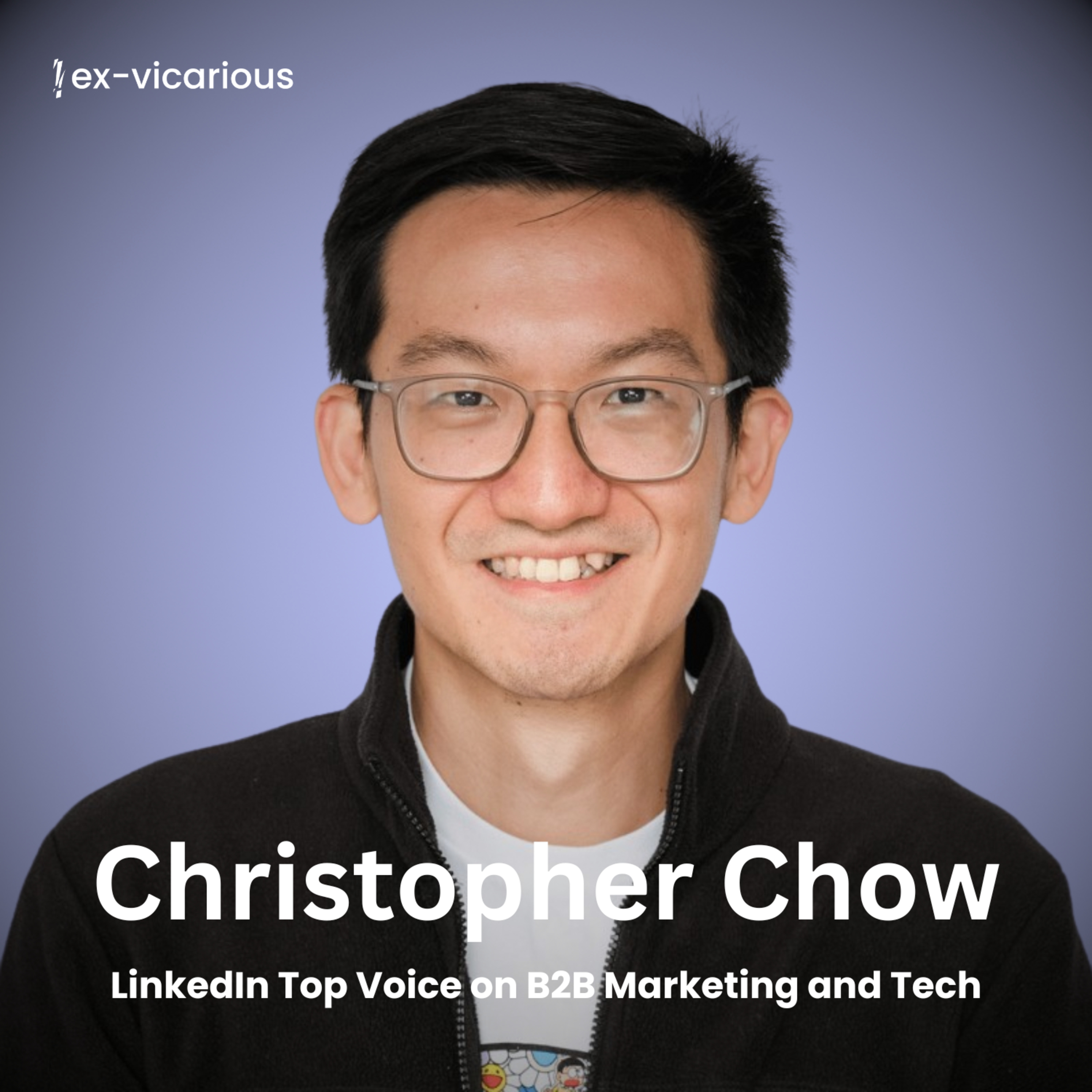 #21 Master LinkedIn Video w/ 30 Day Posting Challenge - Christopher Chow