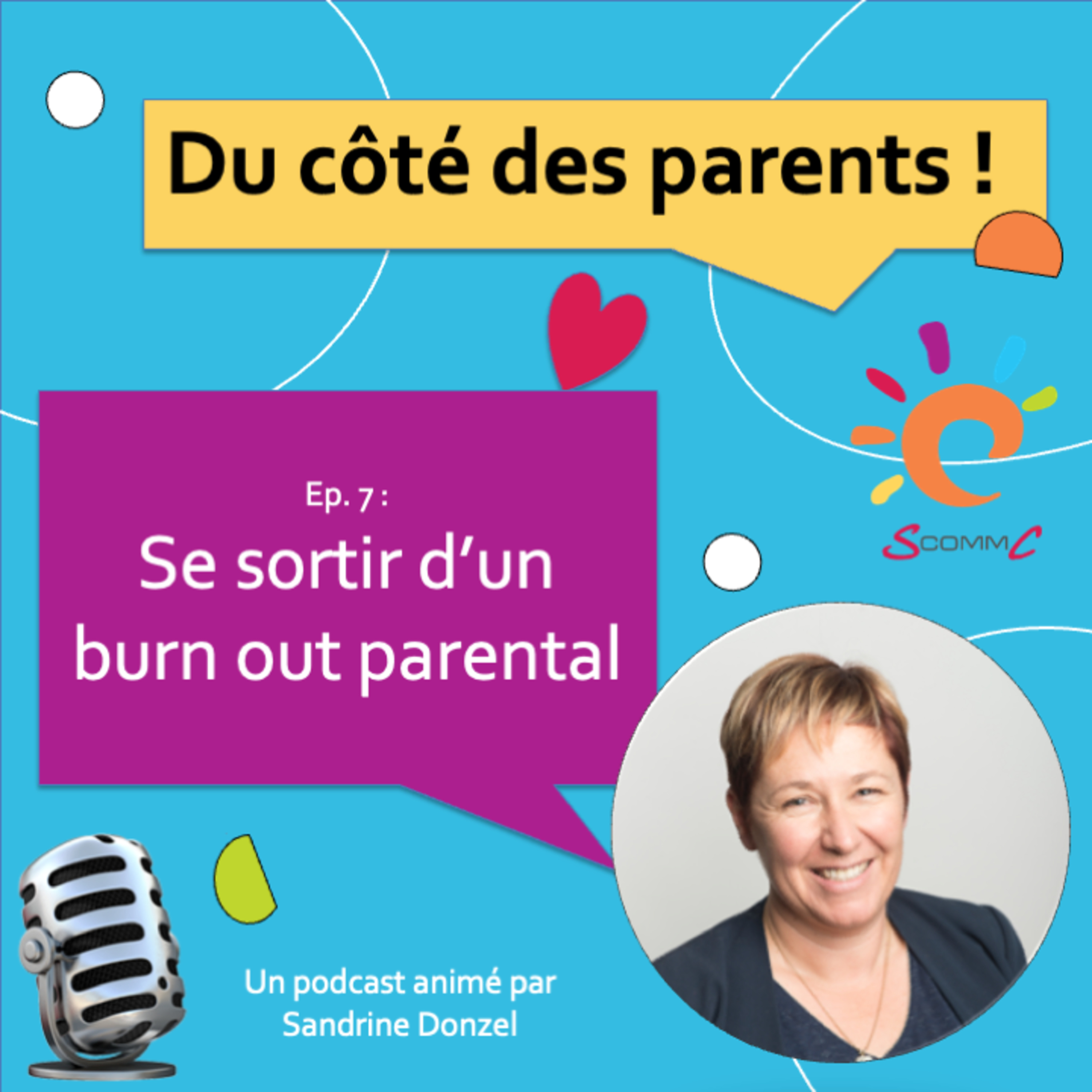 Ep. 7 Burn out parental - partie 2 : s'en sortir episode artwork