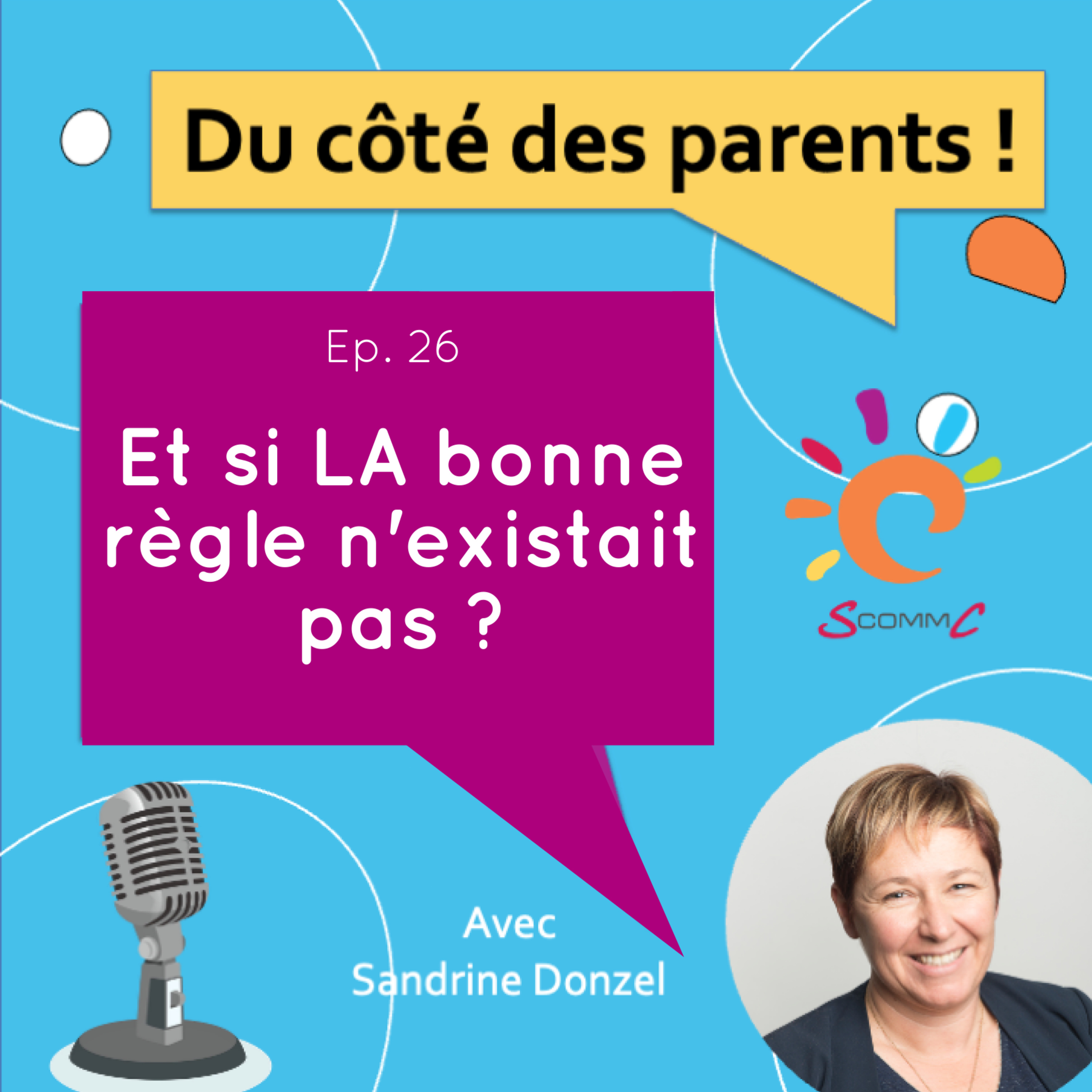 EP.26 Et si la bonne règle n'existait pas ? episode artwork